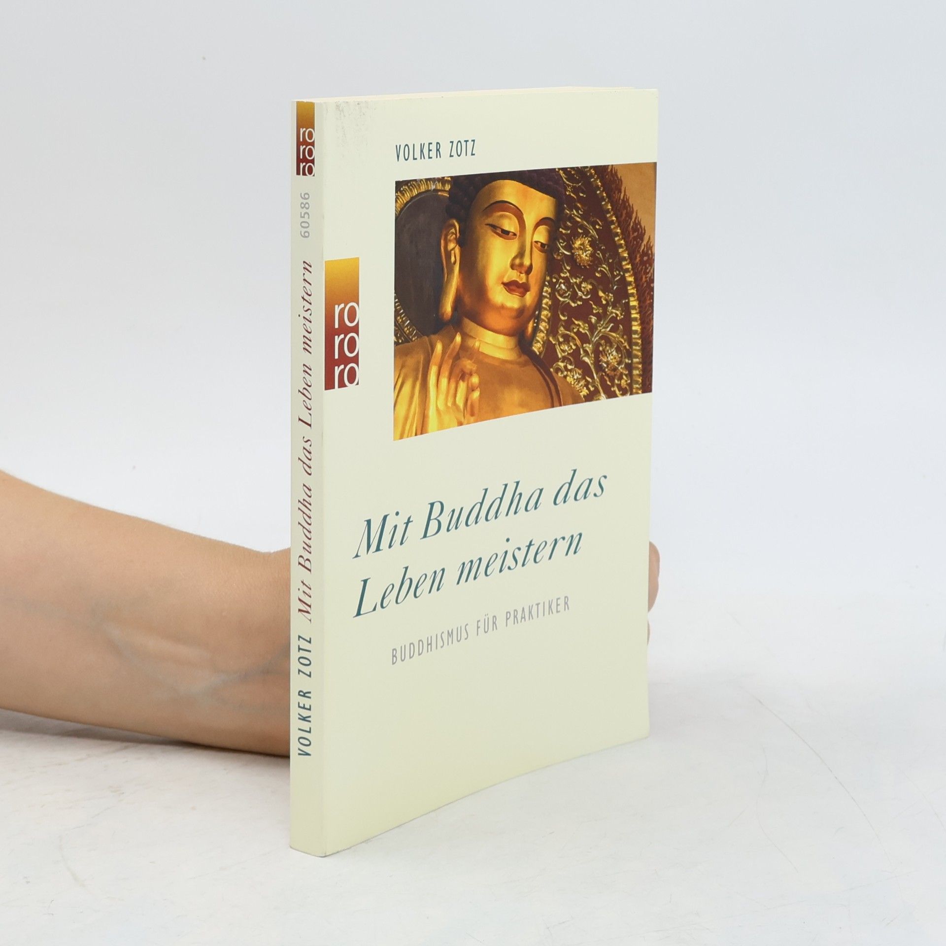 Volker Zotz Mit Buddha das Leben meistern