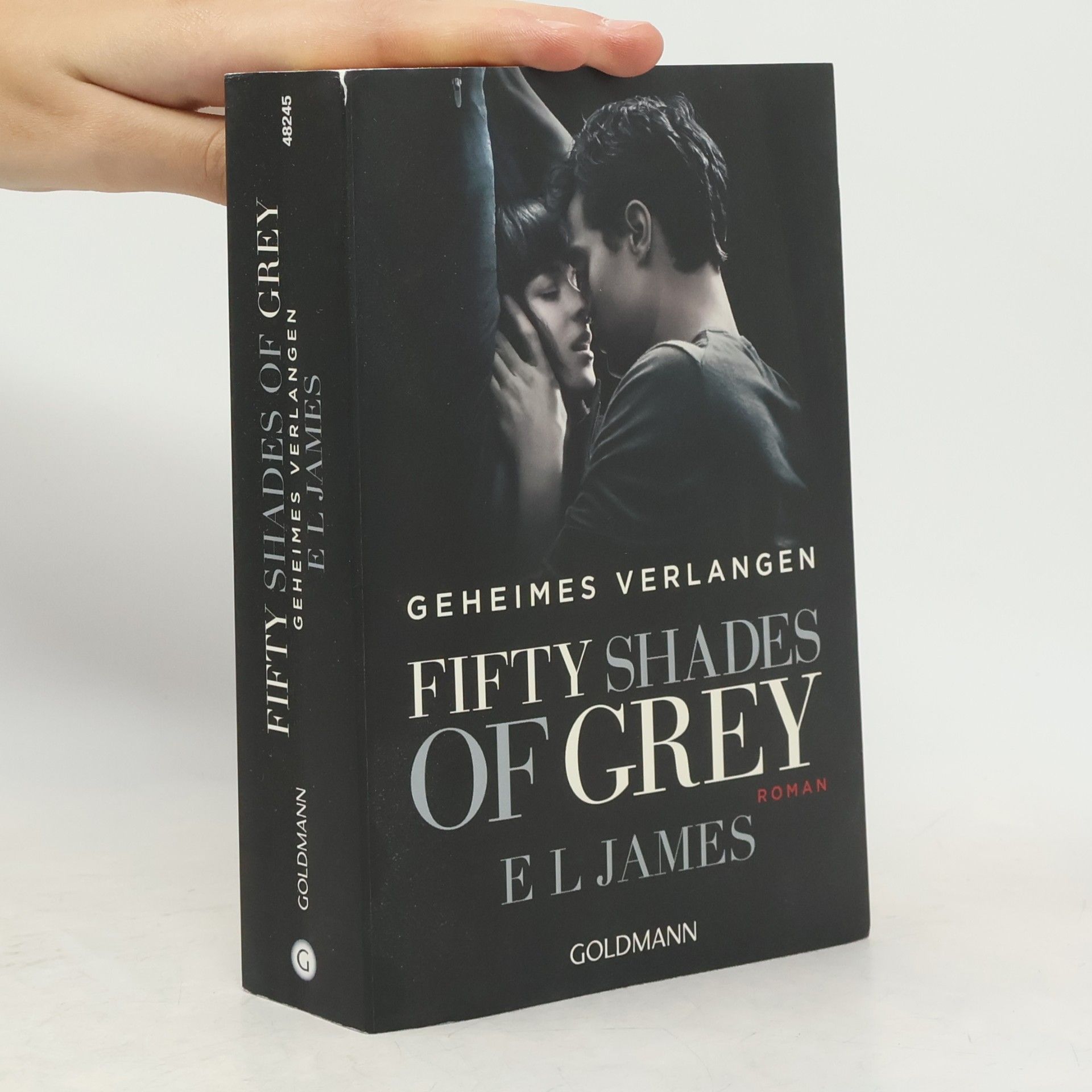 E. L. James Fifty Shades of Grey. Geheimes Verlangen