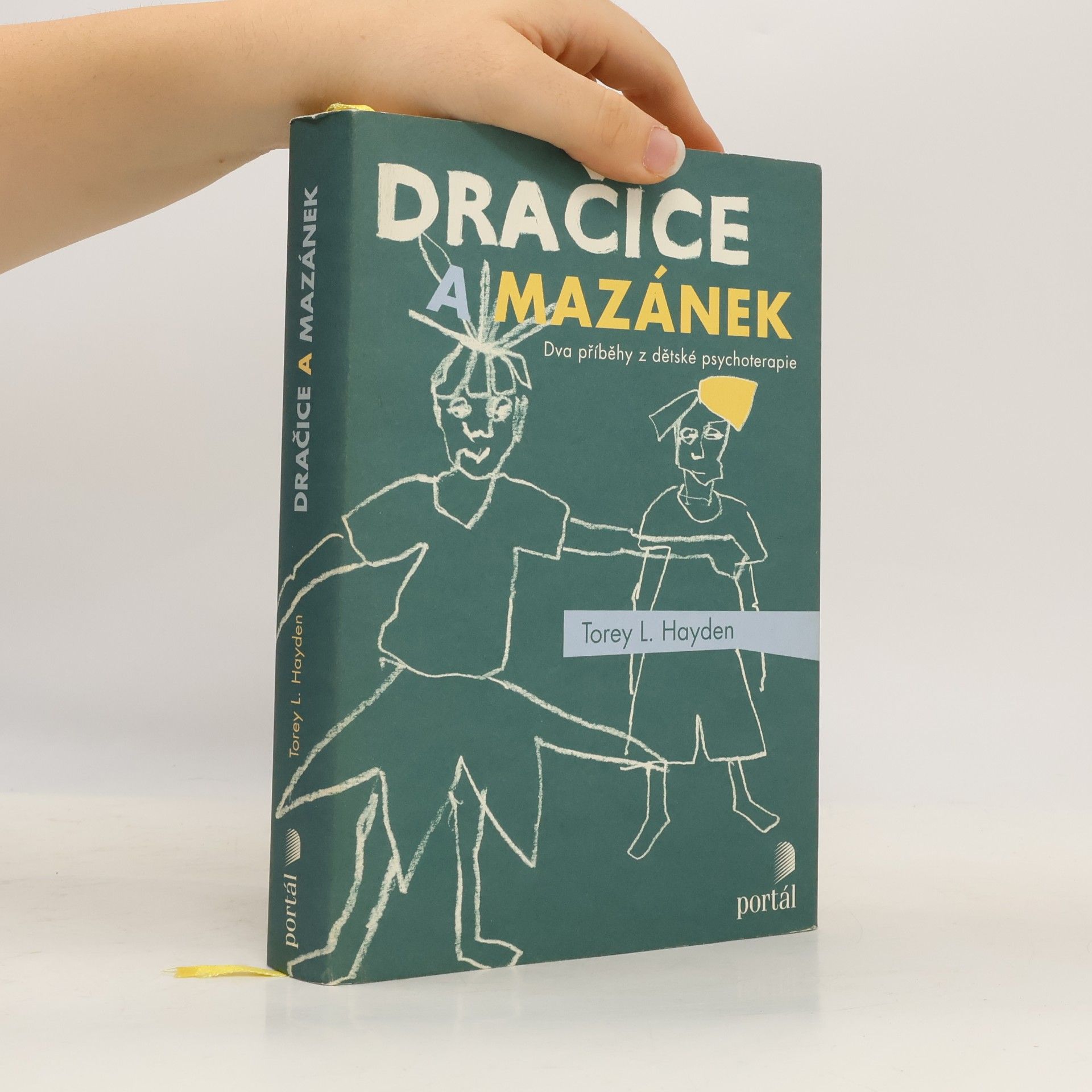 Torey L. Hayden Dračice a mazánek