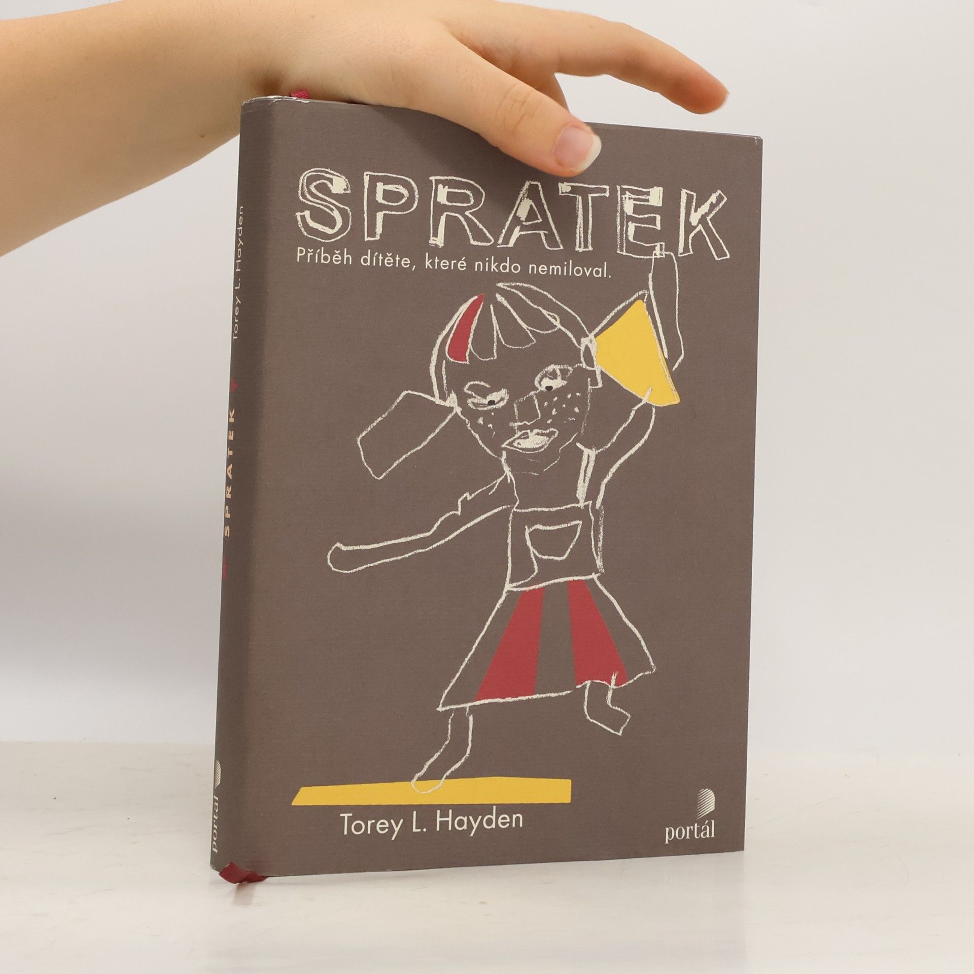 Torey Hayden Spratek : příběh dítěte, které nikdo nemiloval
