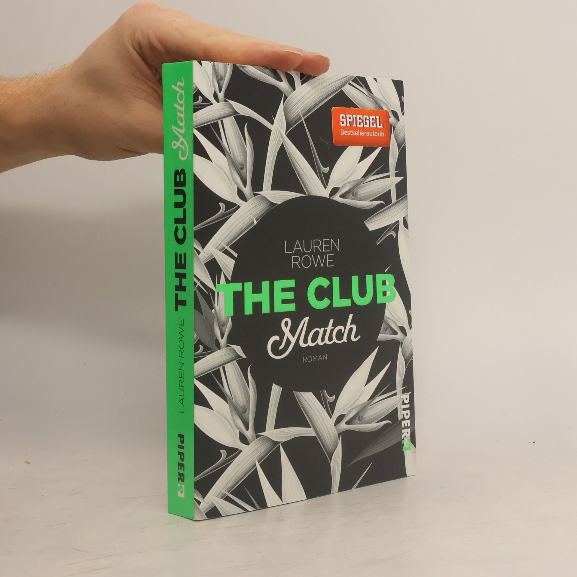 Lauren Rowe The Club. Match