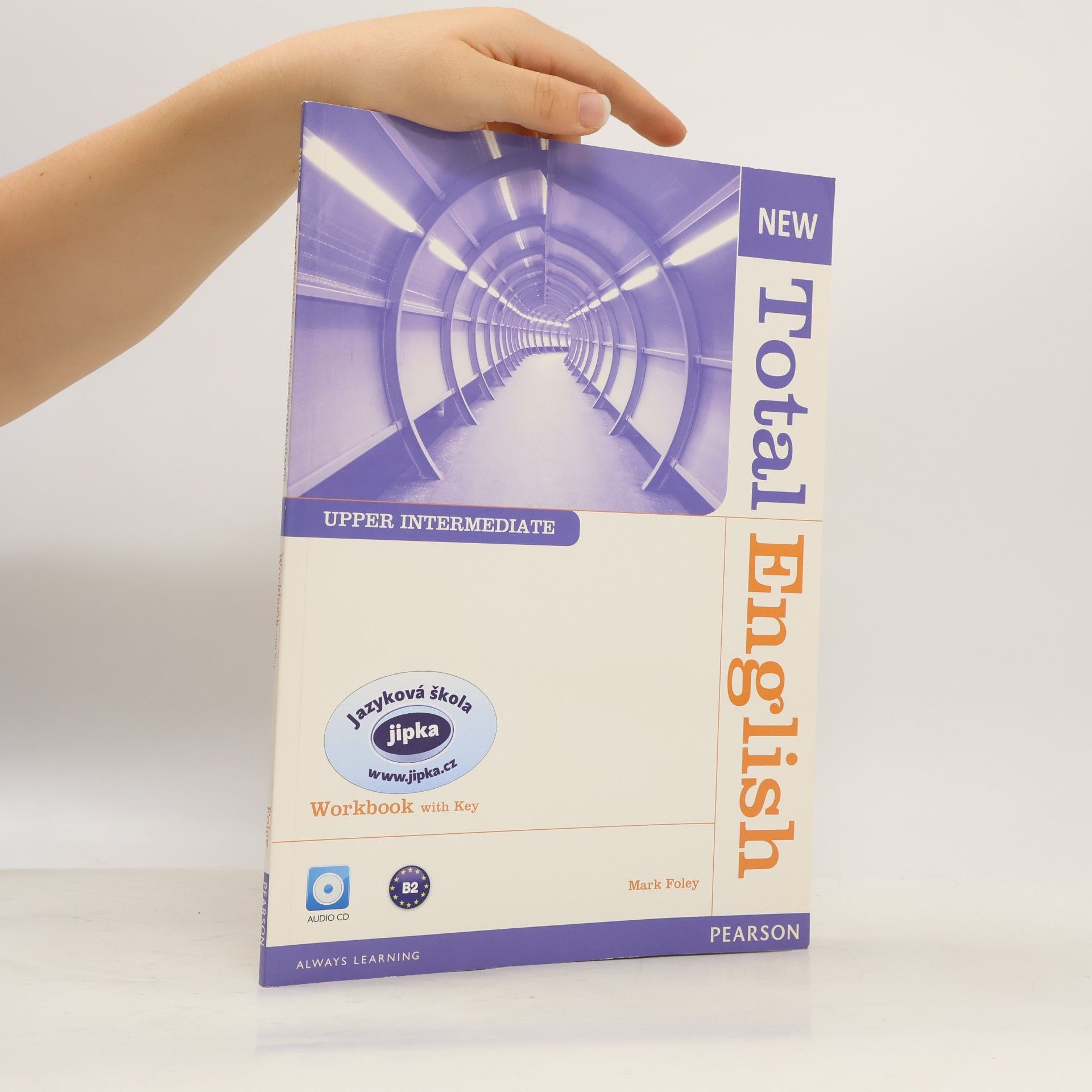 Mark Foley New Total English : upper intermediate : workbook with key