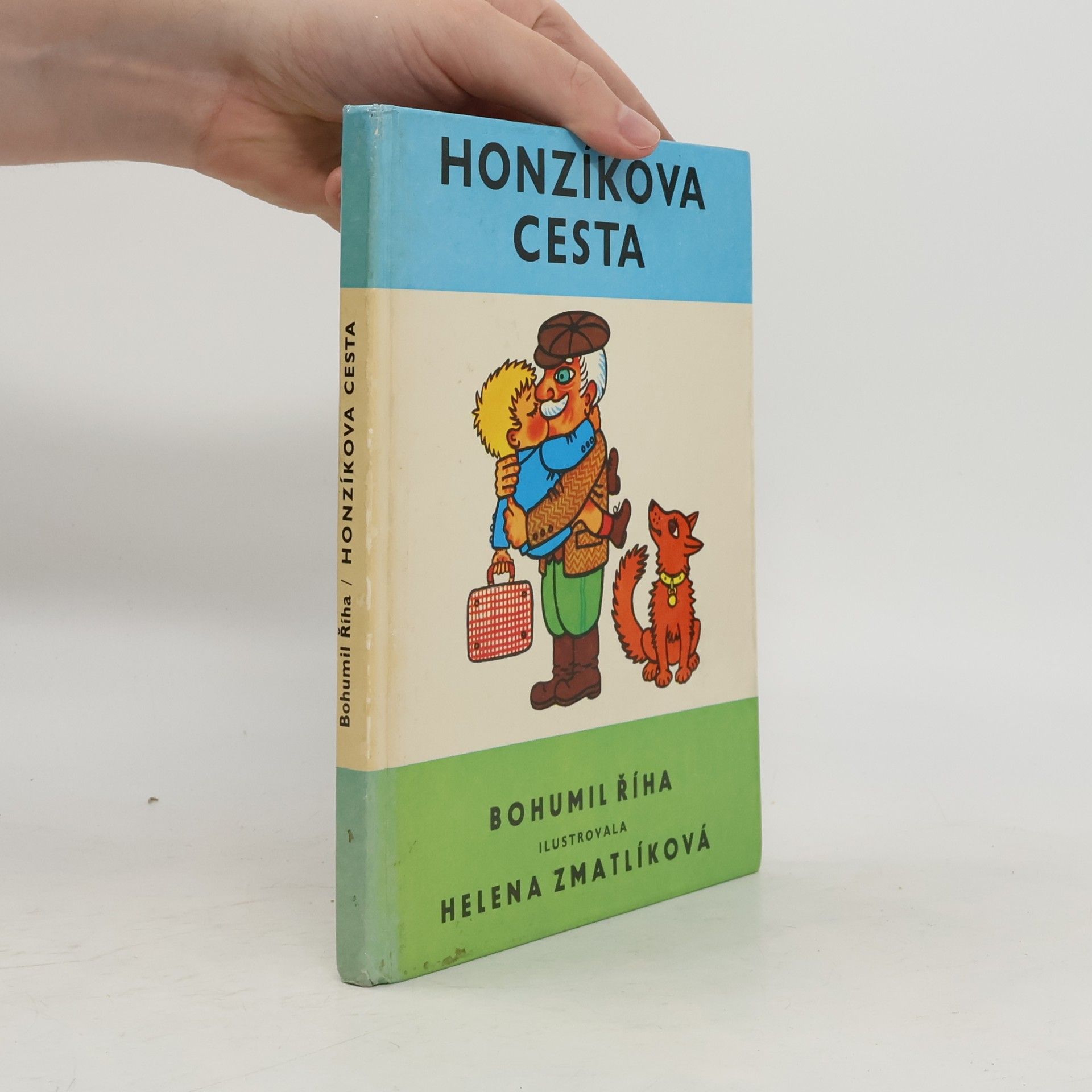 Bohumil Říha Honzíkova cesta