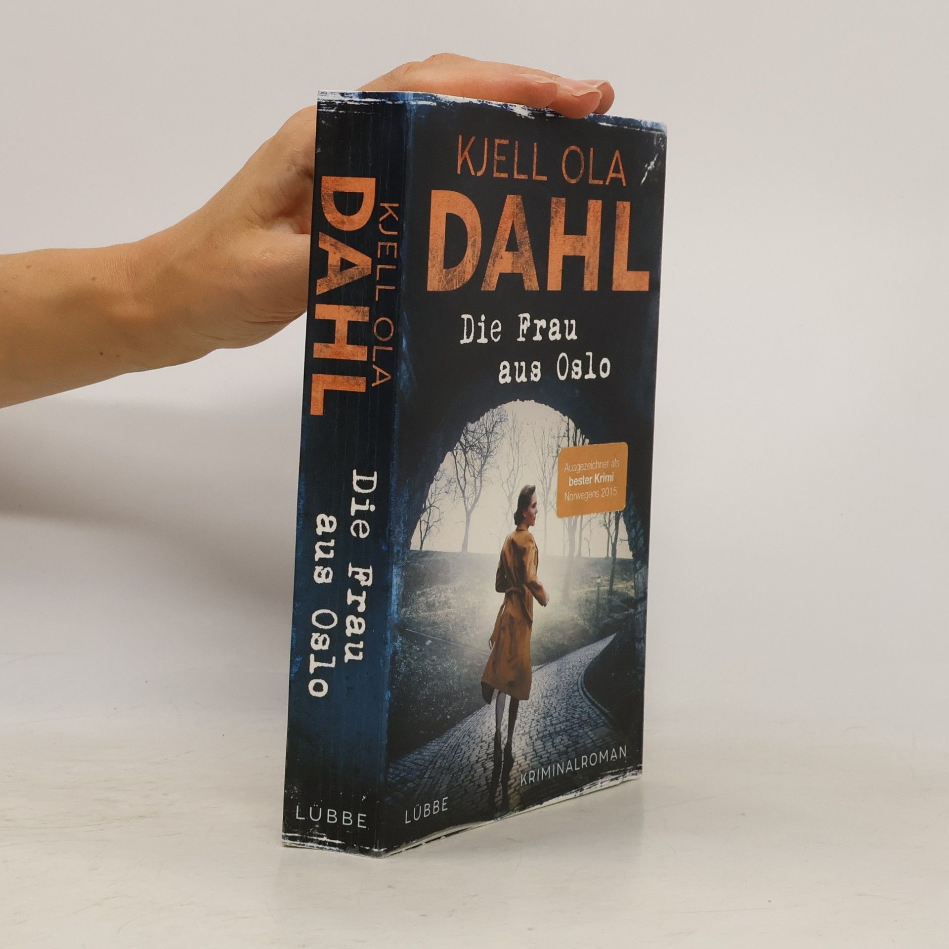 Kjell Ola Dahl Die Frau aus Oslo