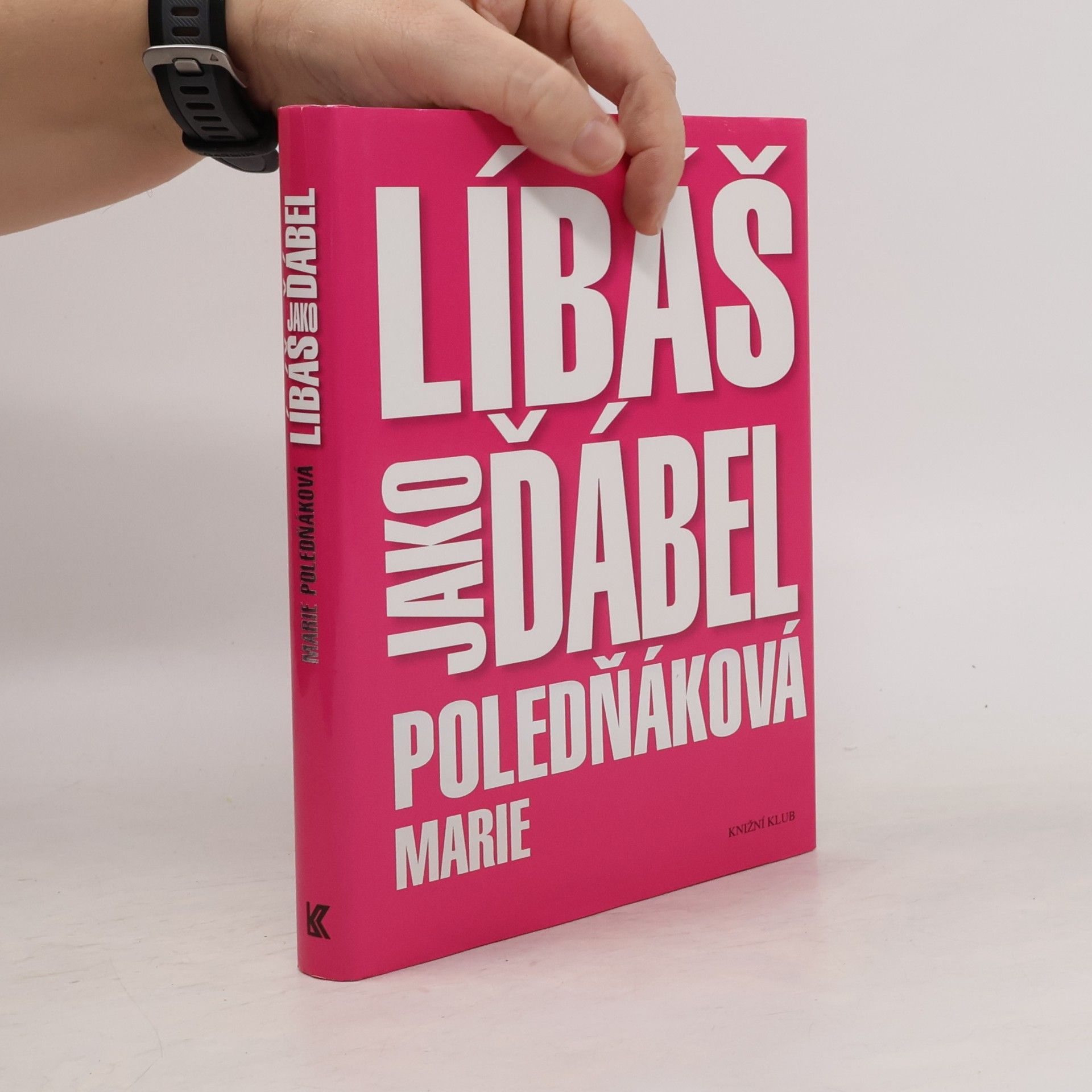 Marie Poledňáková Líbáš jako ďábel