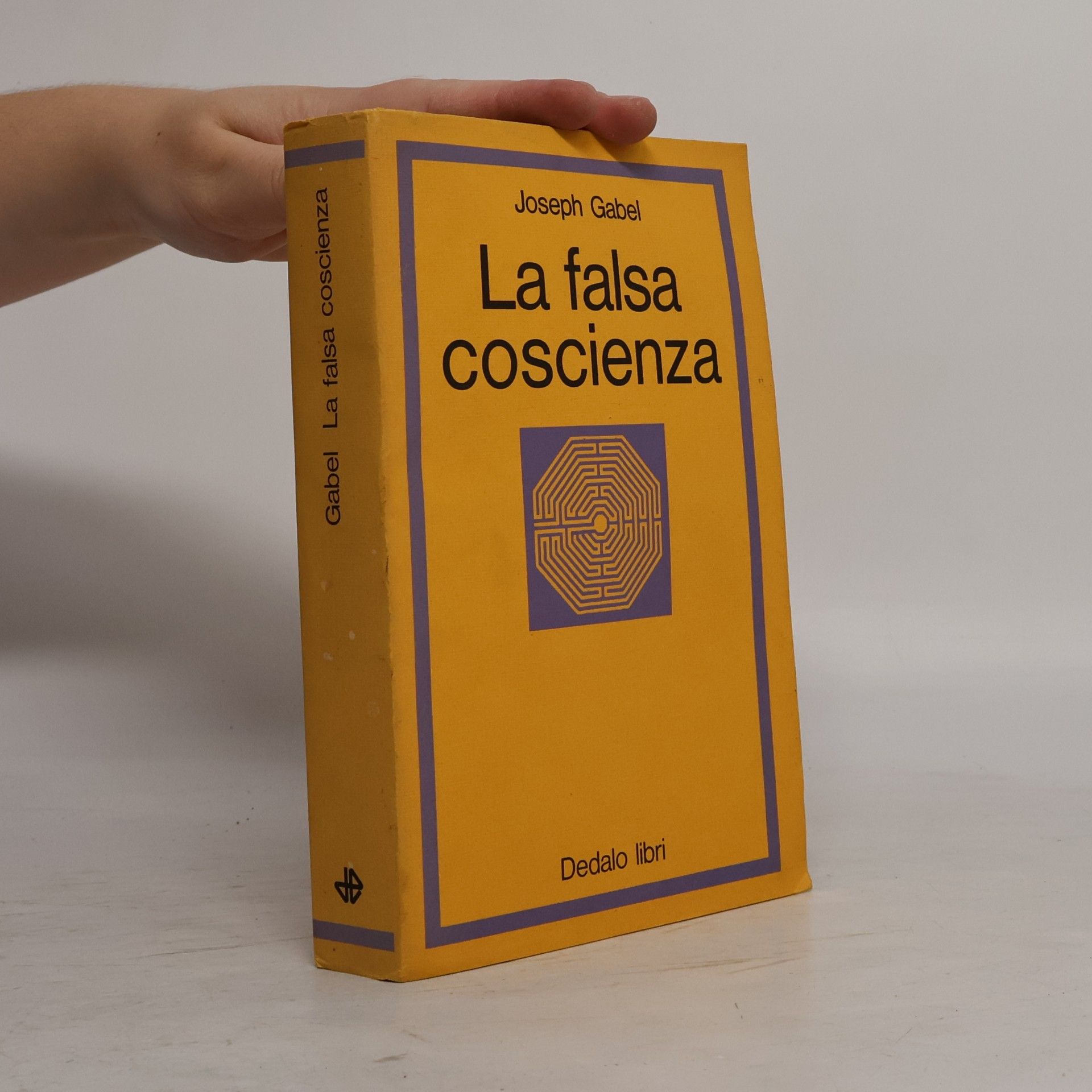 Joseph Gabel La falsa coscienza