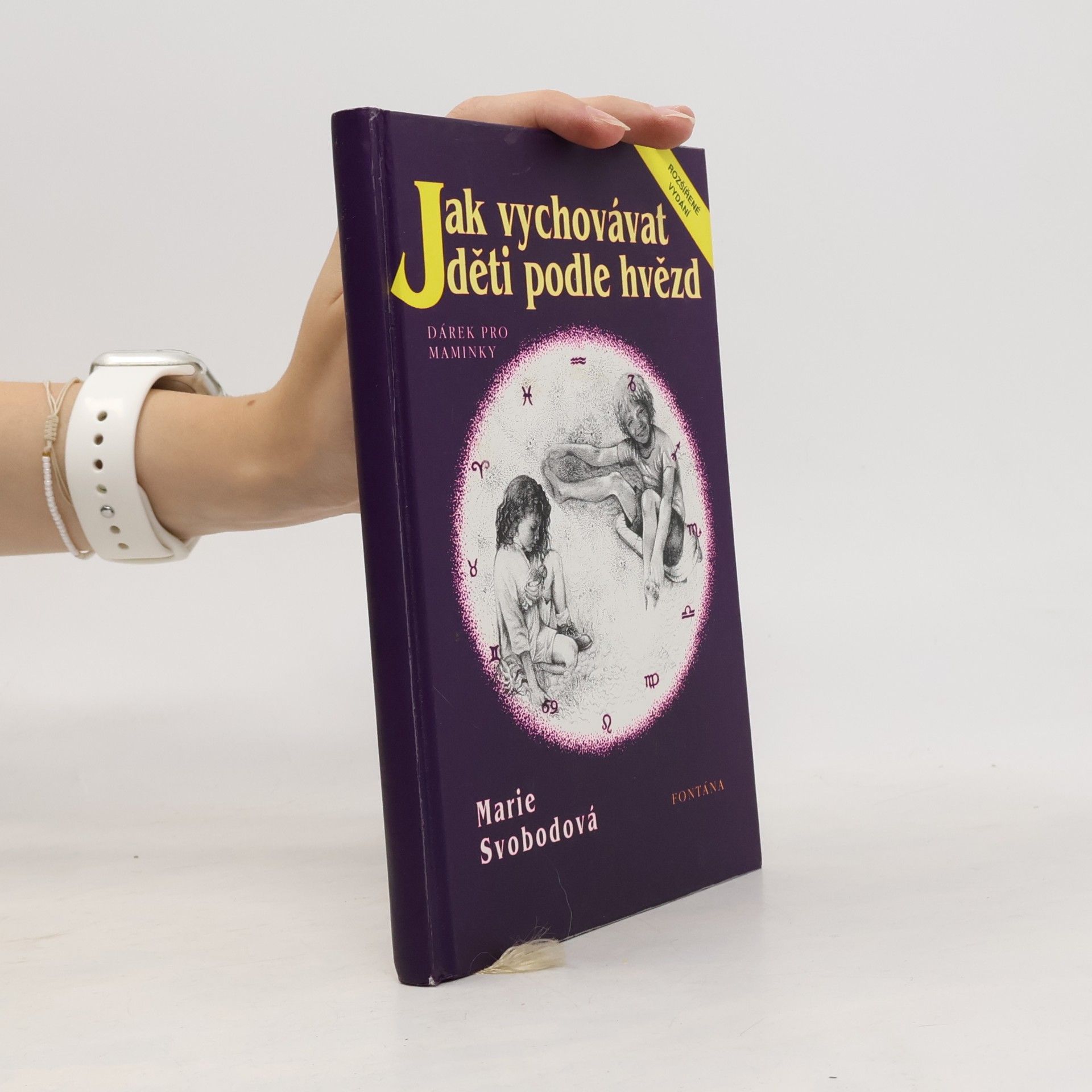 Marie Svobodová Jak vychovávat děti podle hvězd