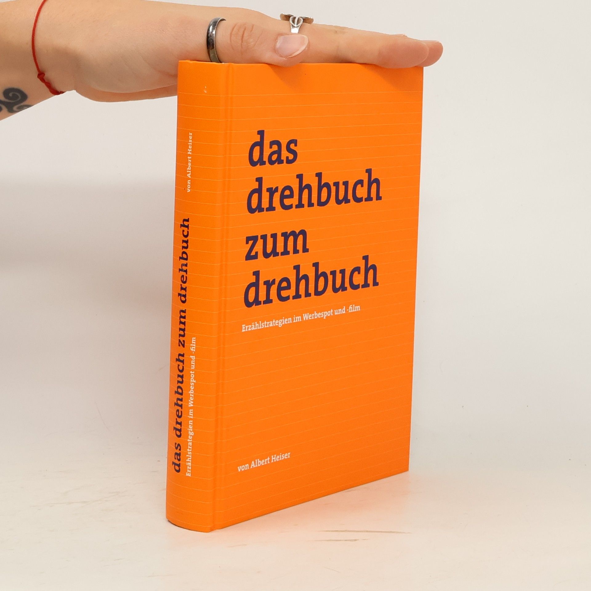 Albert Heiser Das Drehbuch zum Drehbuch
