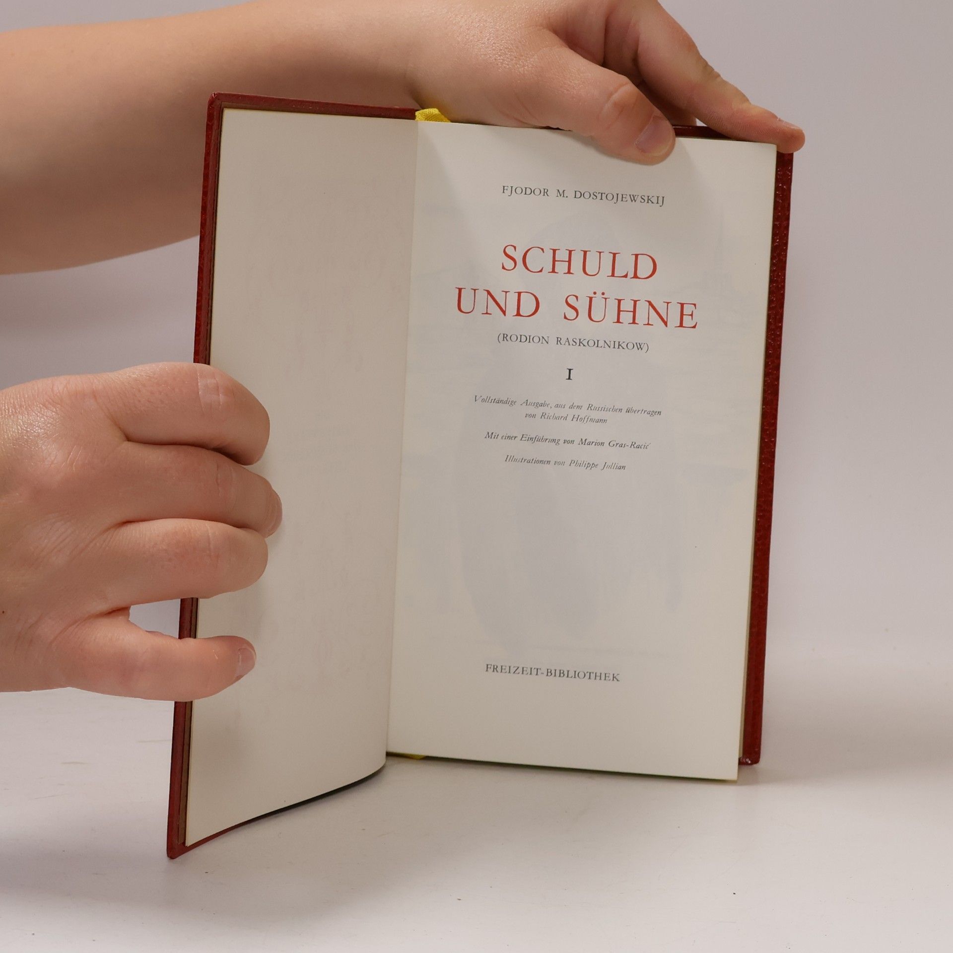 Fjodor Michailowitsch Dostojewski Schuld und Sühne I.
