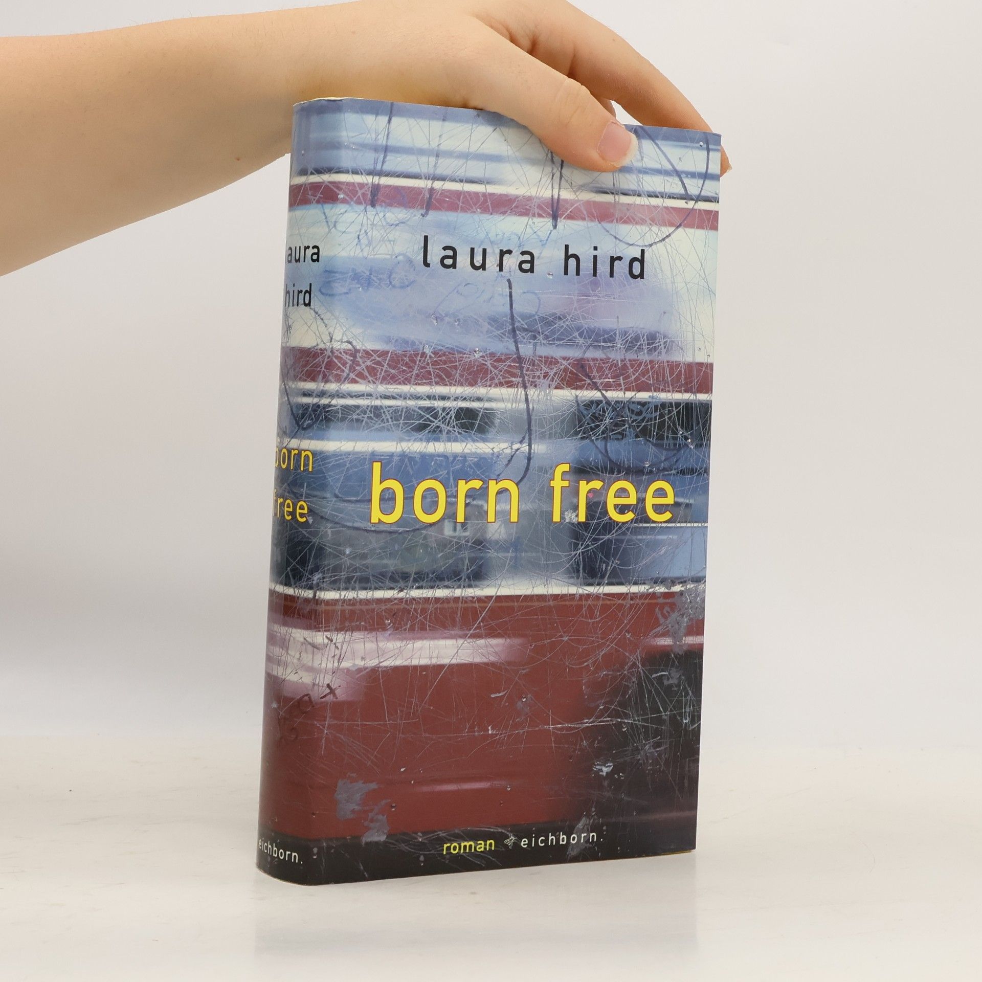 Laura Hird Born free