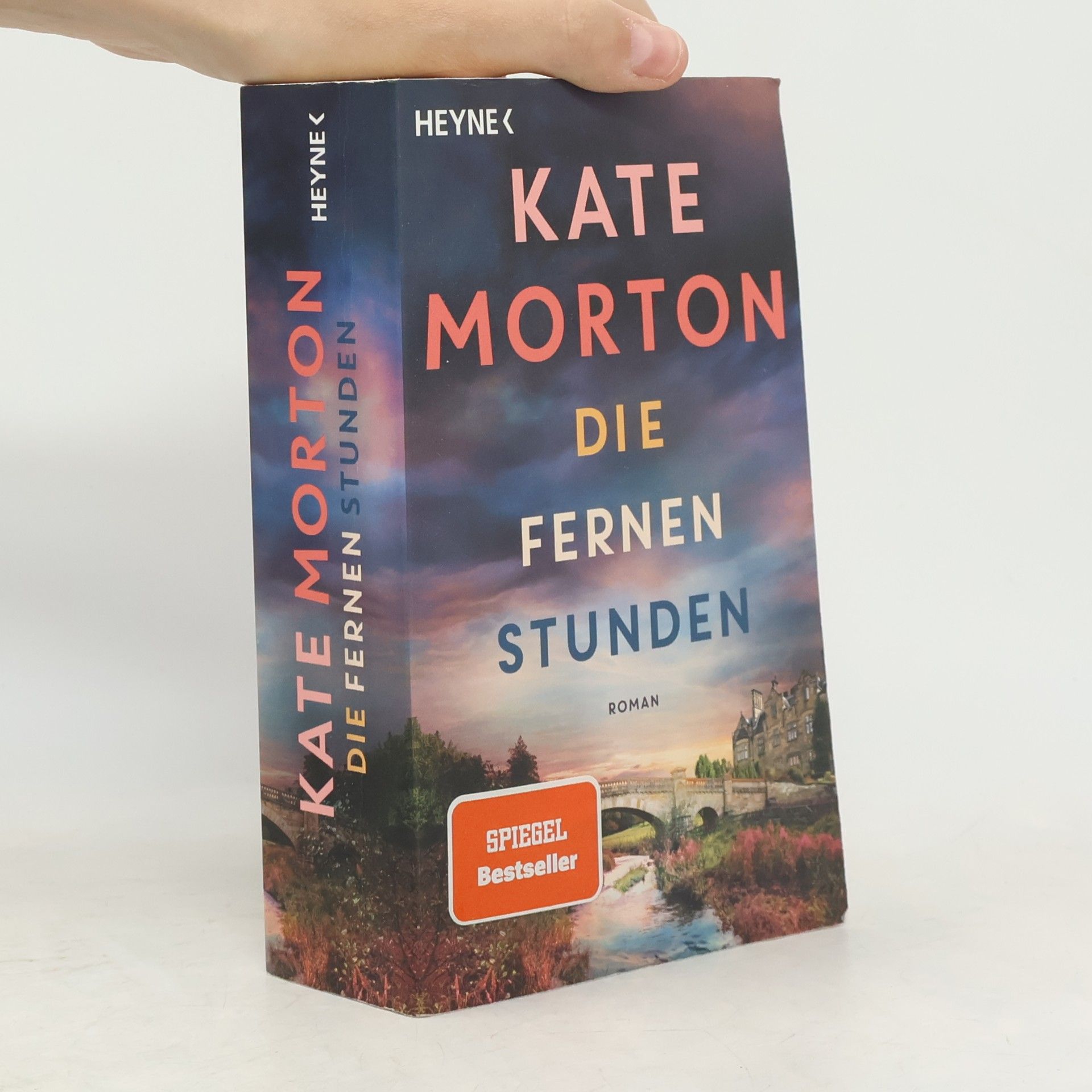 Kate Morton Die fernen Stunden