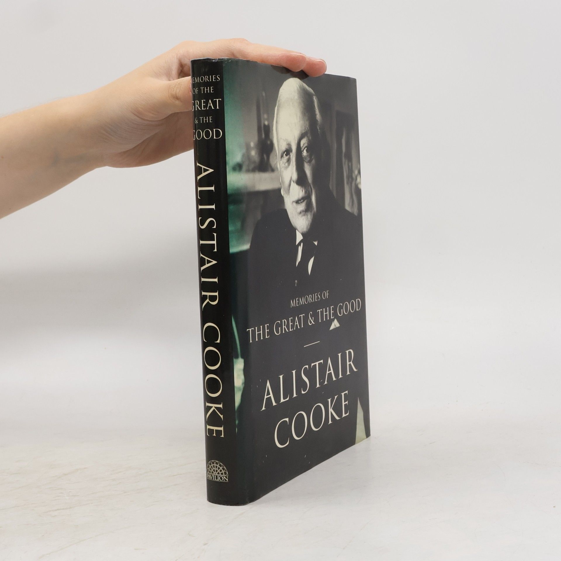 Alistair Cooke Memories of the Great & the Good