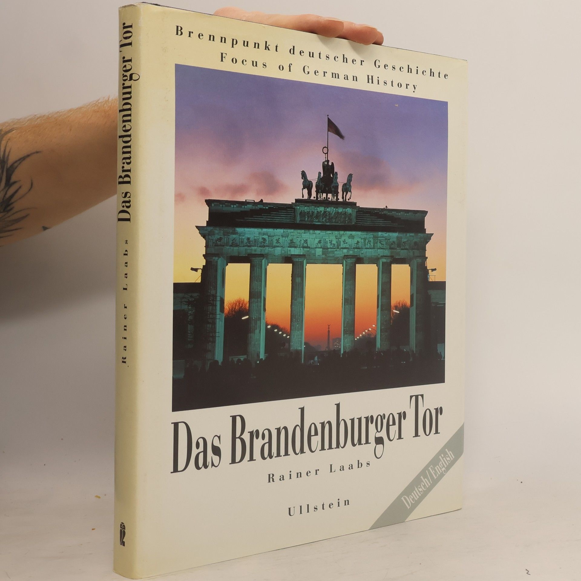 Rainer Laabs Das Brandenburger Tor