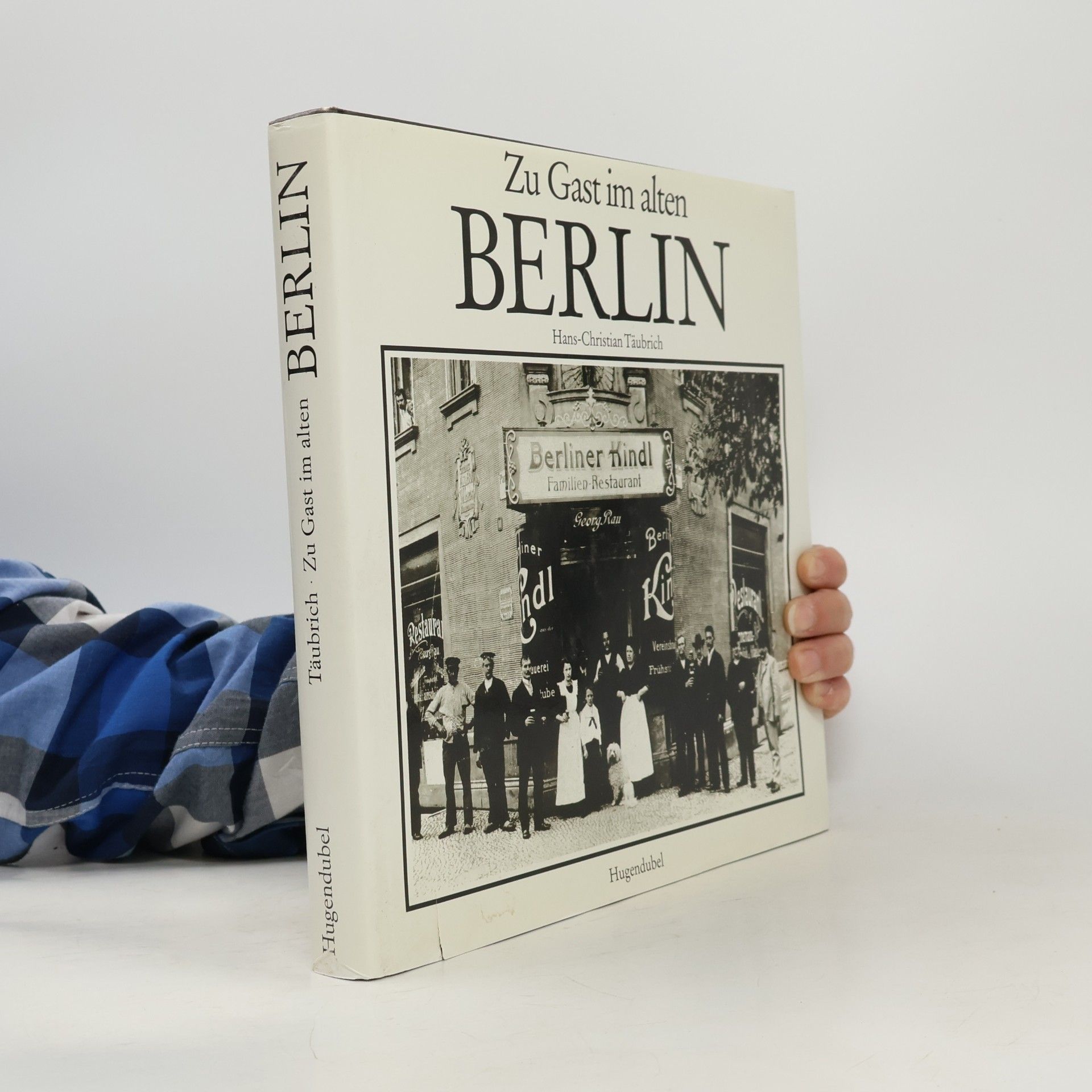 Hans-Christian Täubrich Zu Gast im alten Berlin