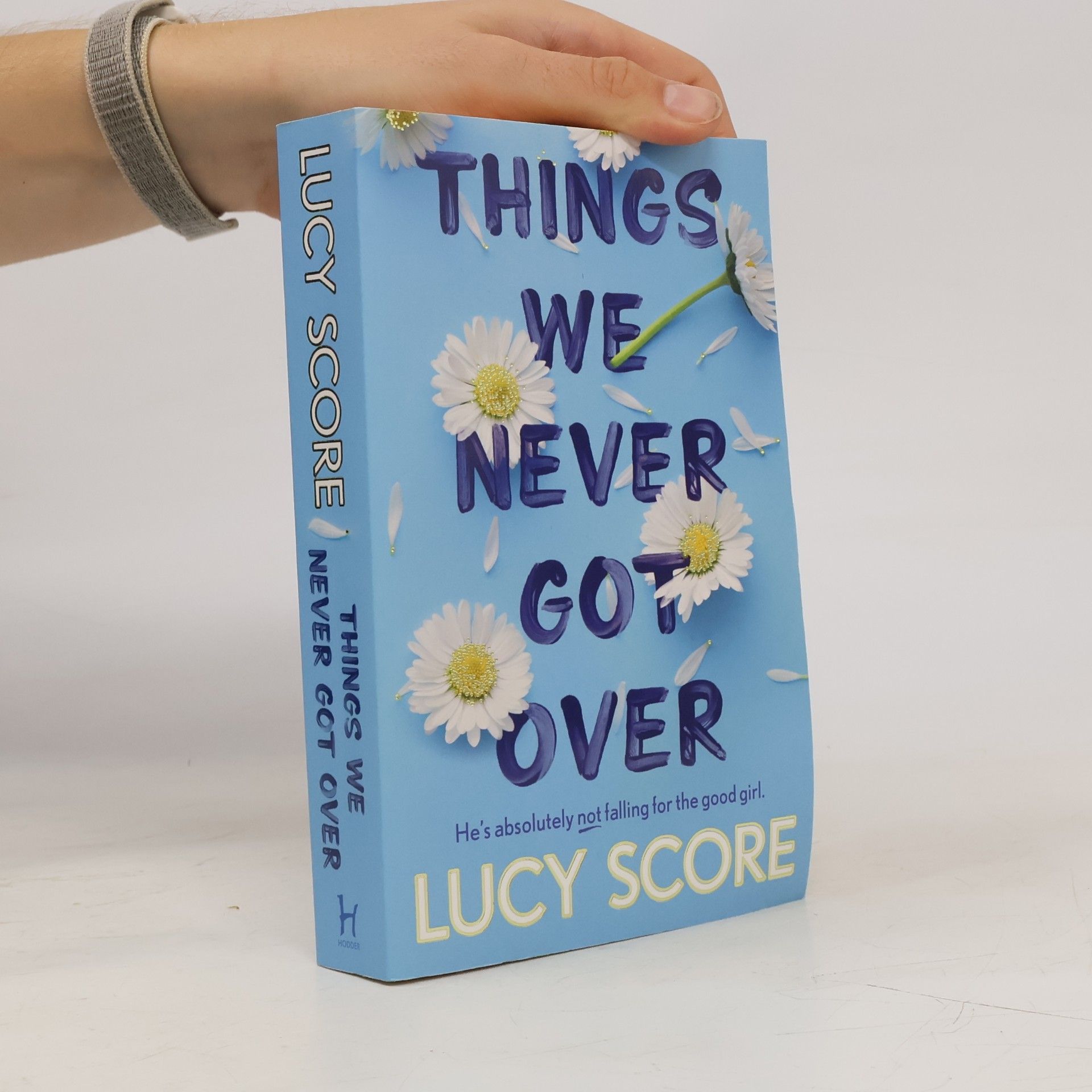 Lucy Score Things We Never Got Over