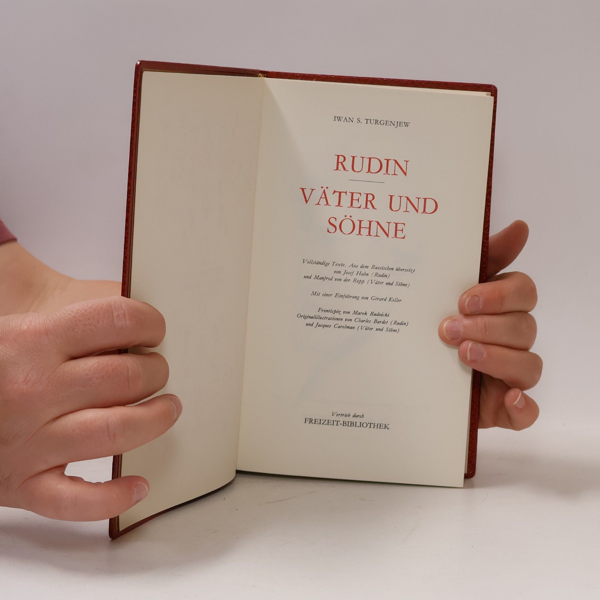 Ivan Turgenev Rudin. Väter und Söhne