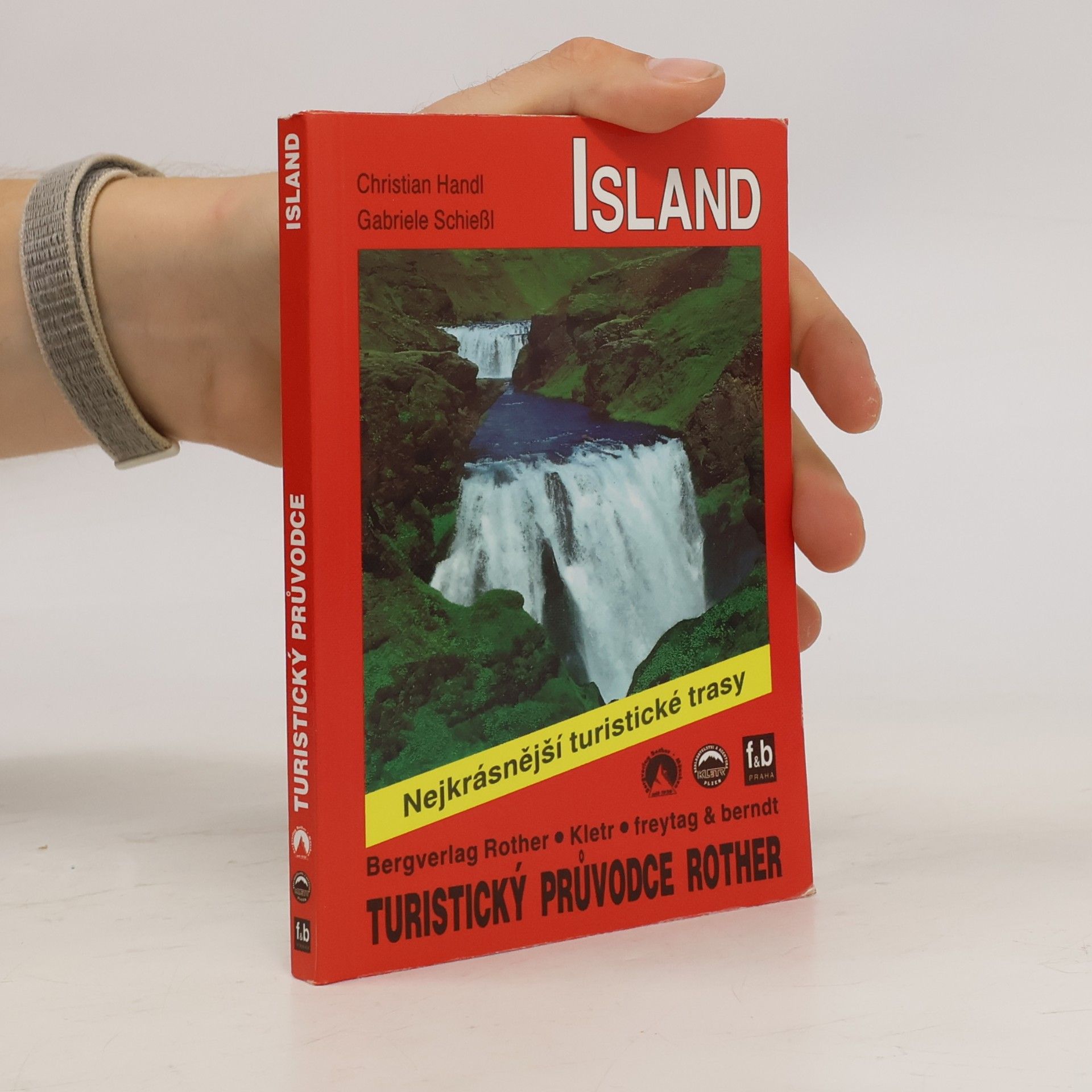 Christian Handl Island. Turistický průvodce Rother
