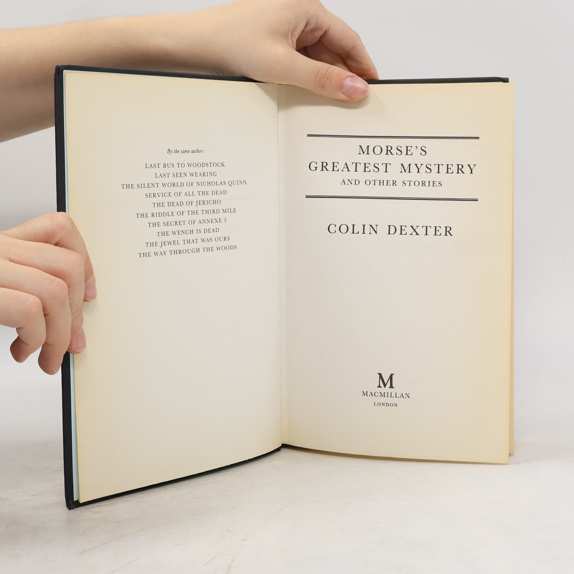 Colin Dexter Morse's Greatest Mystery and Other Stories