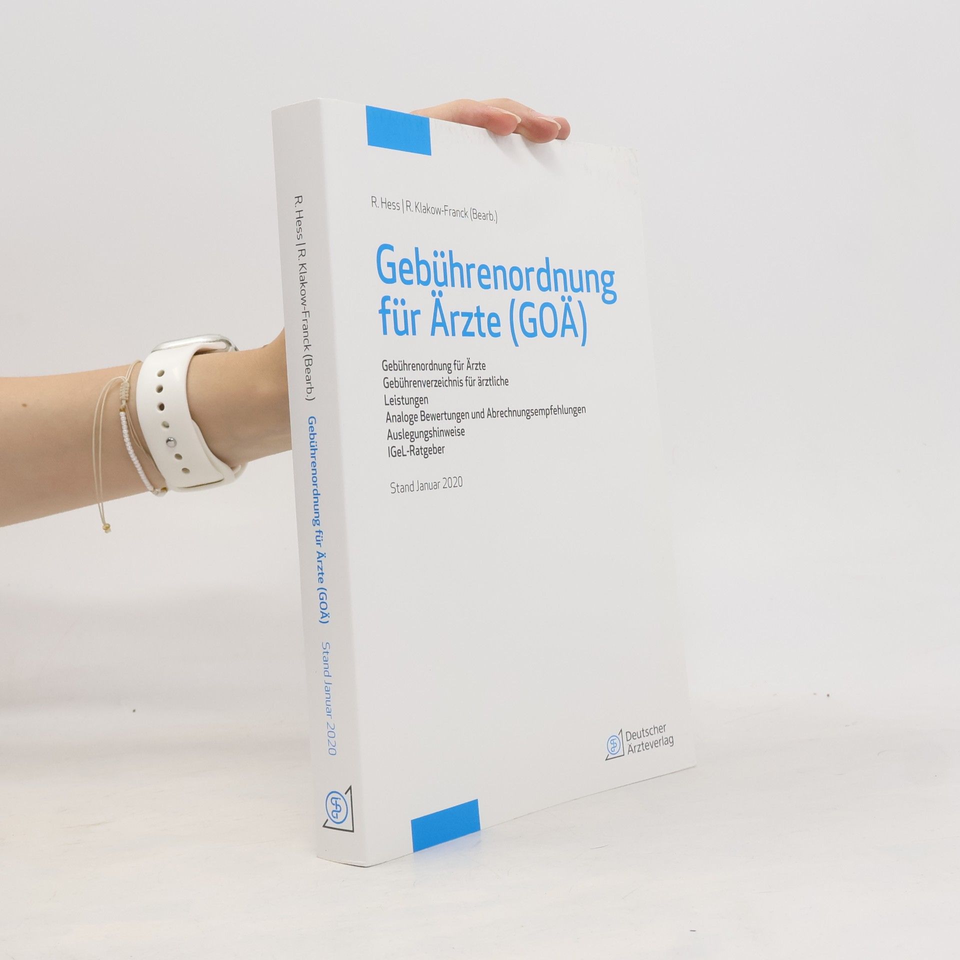 R. Kiakow-Franck Gebührenordnung für Ärzte (GOÄ), Stand Januar 2020
