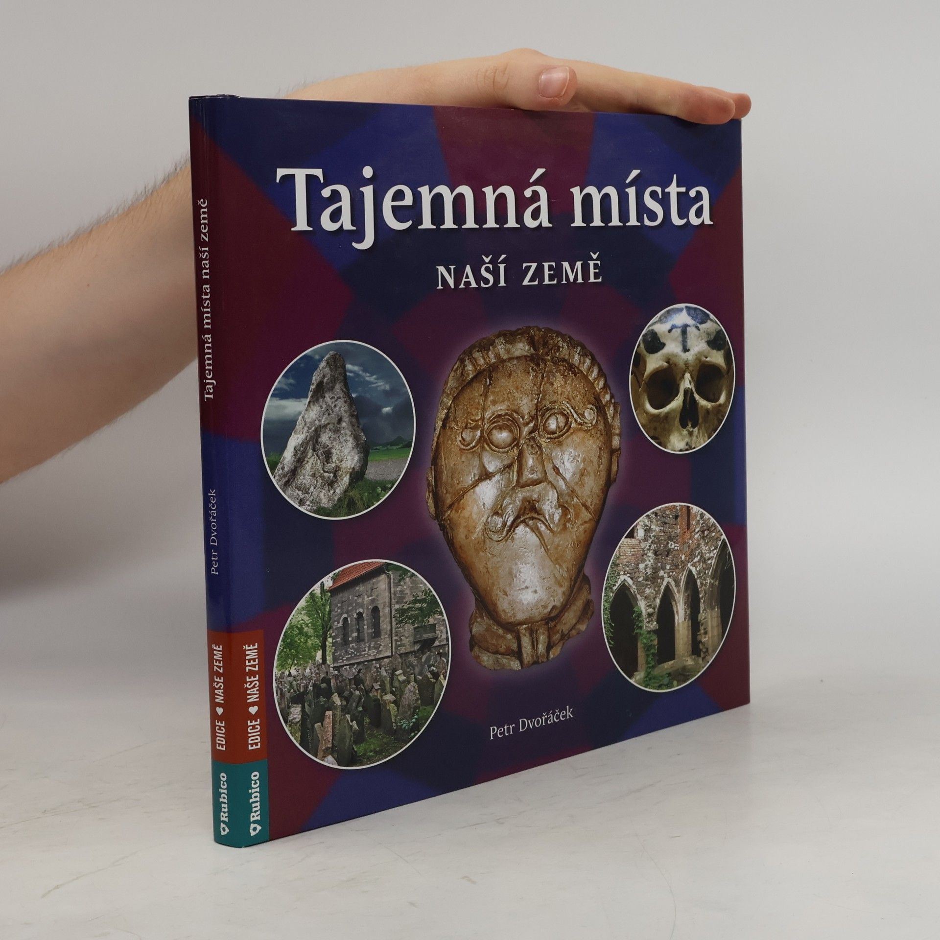Petr Dvořáček Tajemná místa naší země