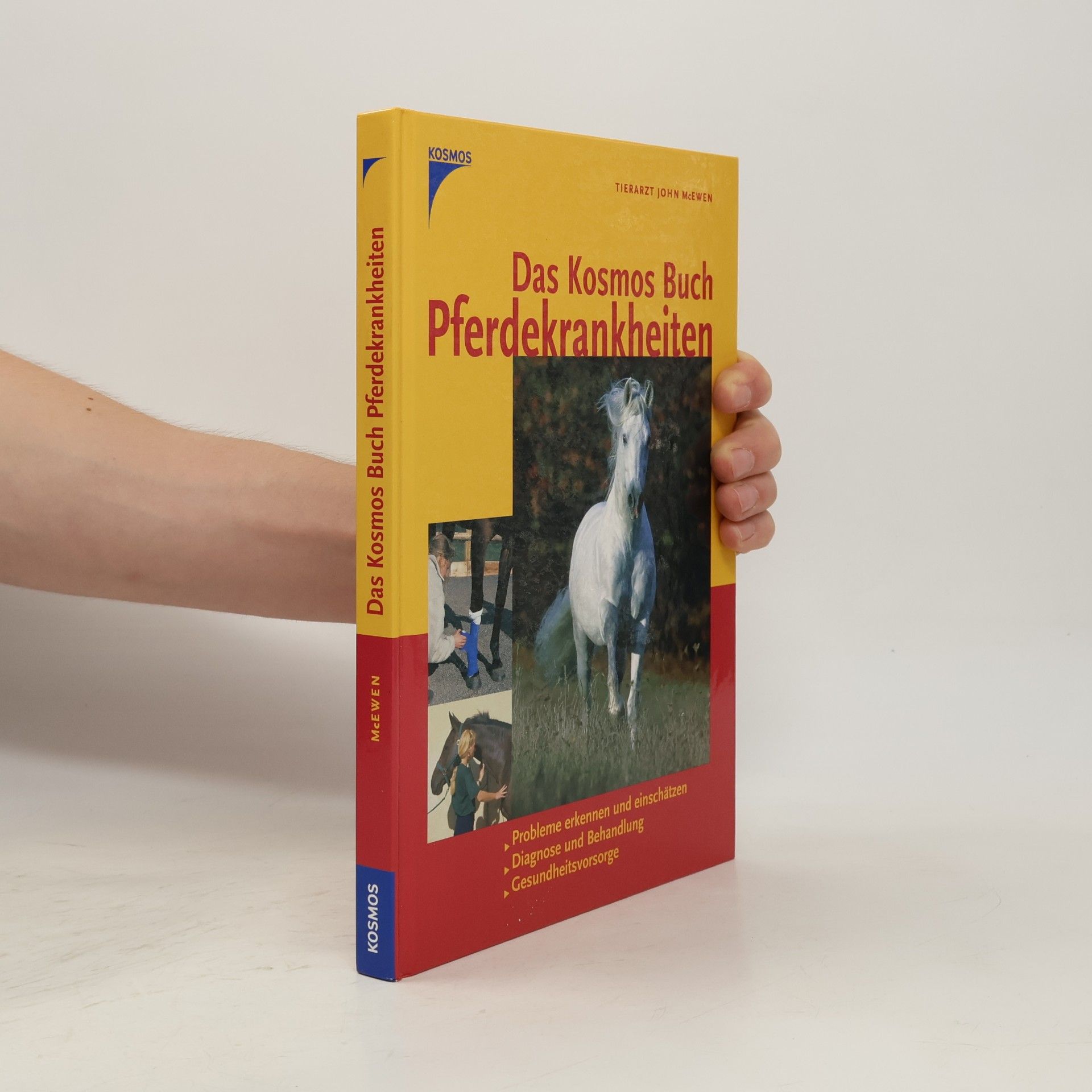 John McEwen Das Kosmos Buch Pferdekrankheiten