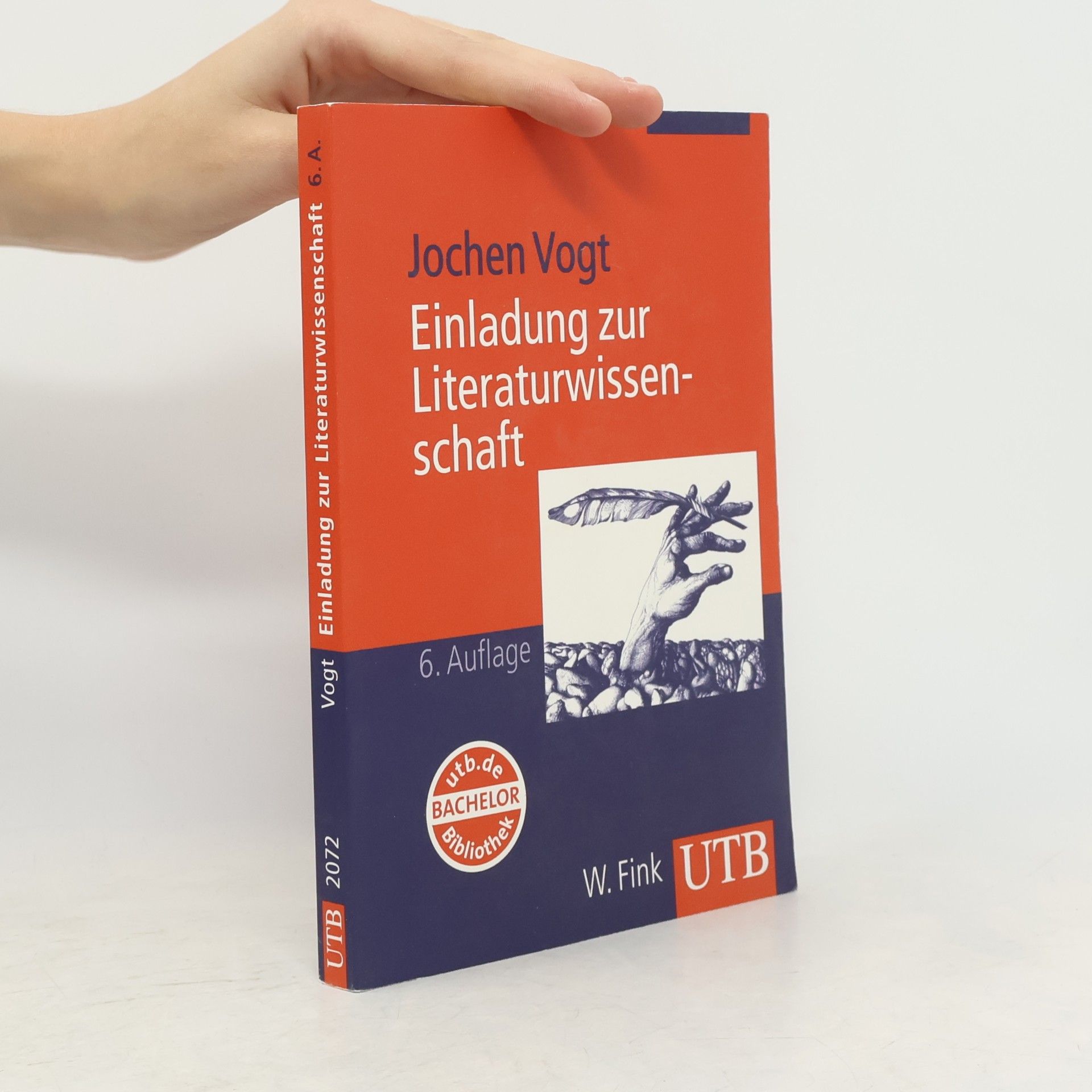 Jochen Vogt Einladung zur Literaturwissenschaft : mit einem Vertiefungsprogramm im Internet