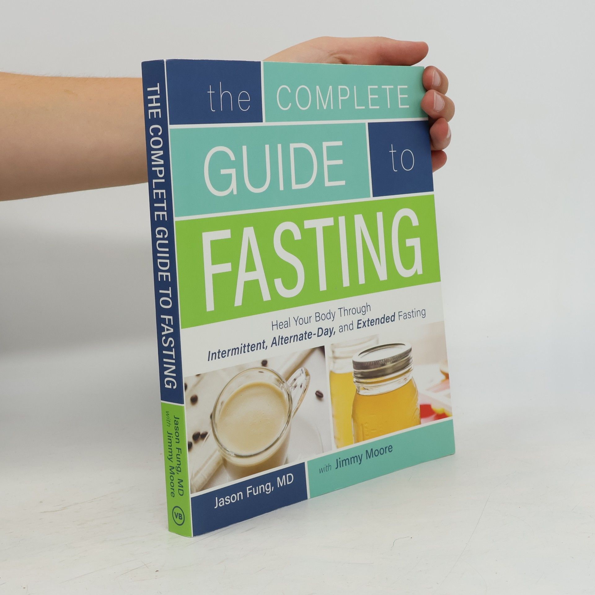 Jason Fung The complete guide to fasting
