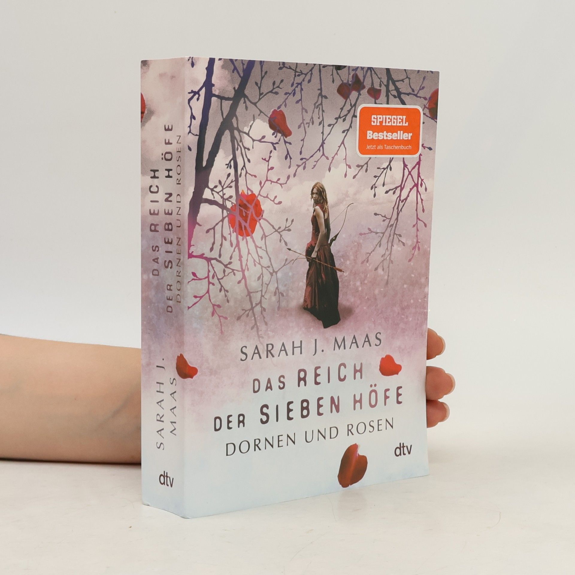 Sarah J. Maas Das Reich der sieben Höfe. Dornen und Rosen