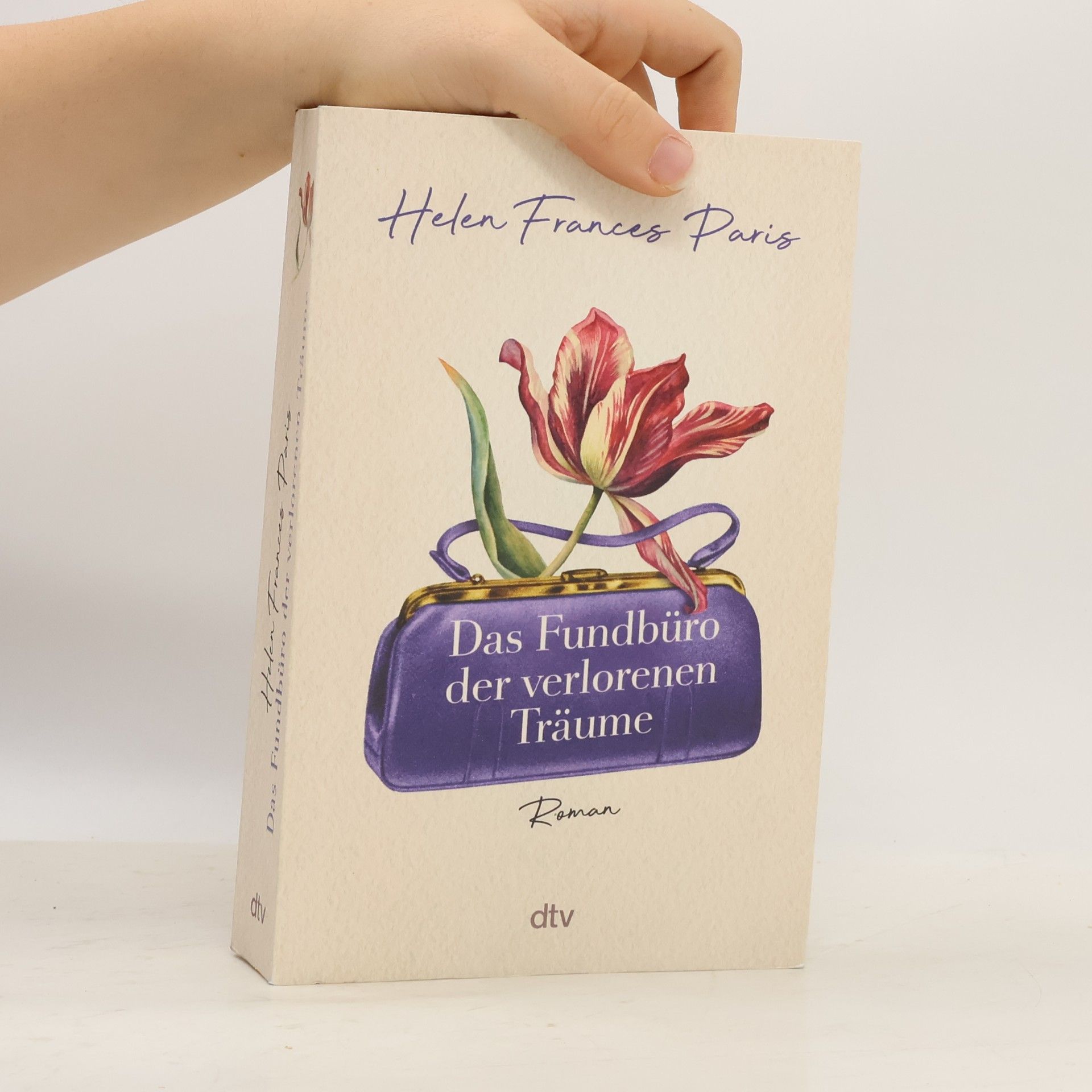 Helen Frances Paris Das Fundbüro der verlorenen Träume