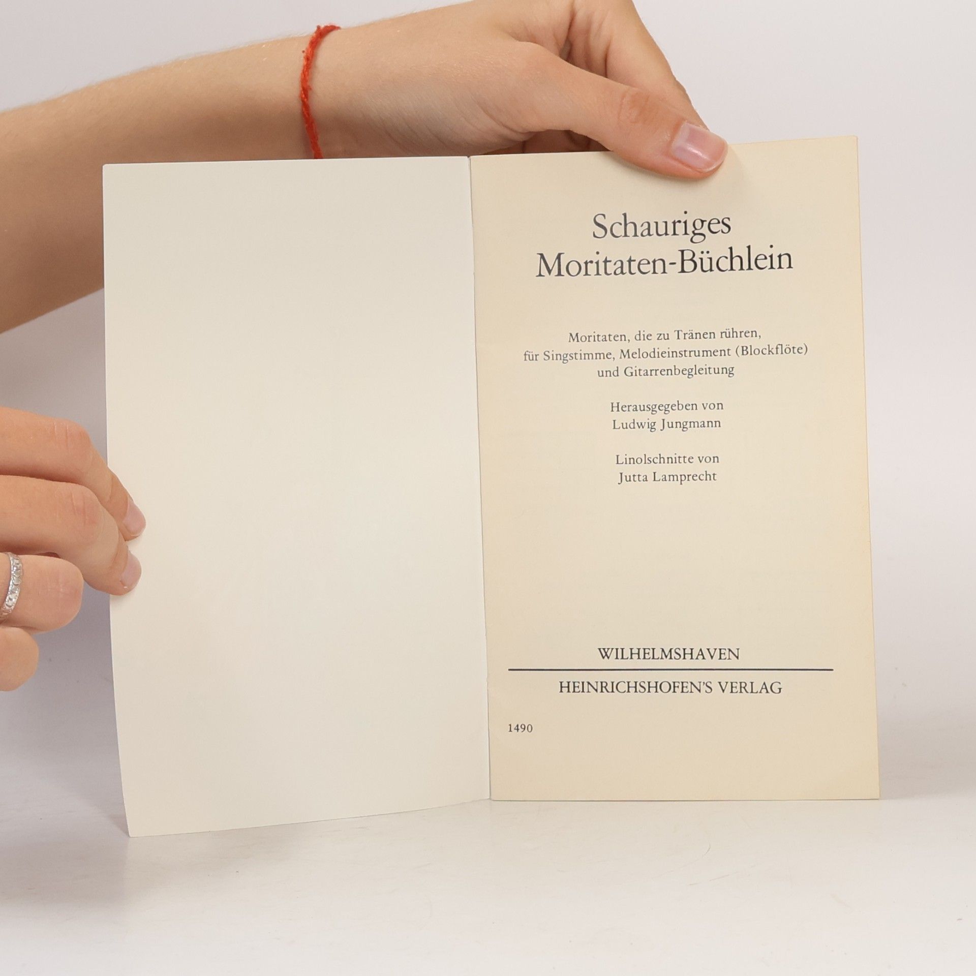 Ludwig Jungmann Schauriges Moritaten-Büchlein
