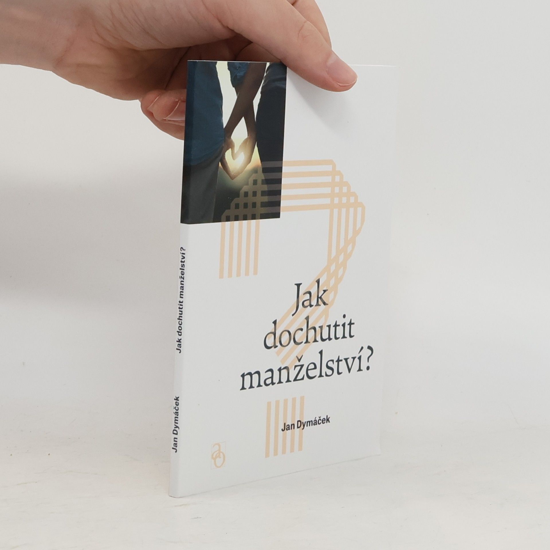 Jan Dymáček Jak dochutit manželství?