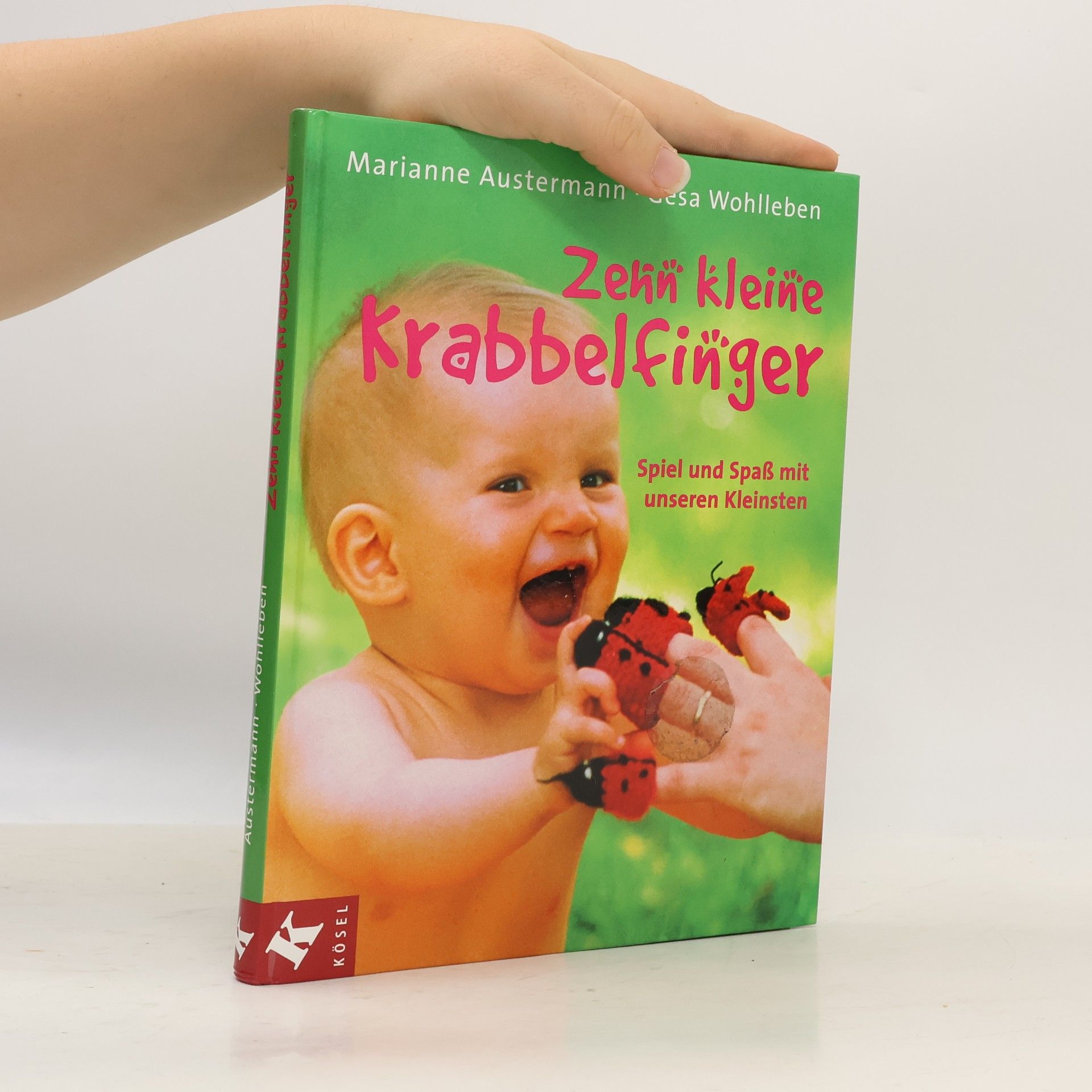 Marianne Austermann Zehn kleine Krabbelfinger