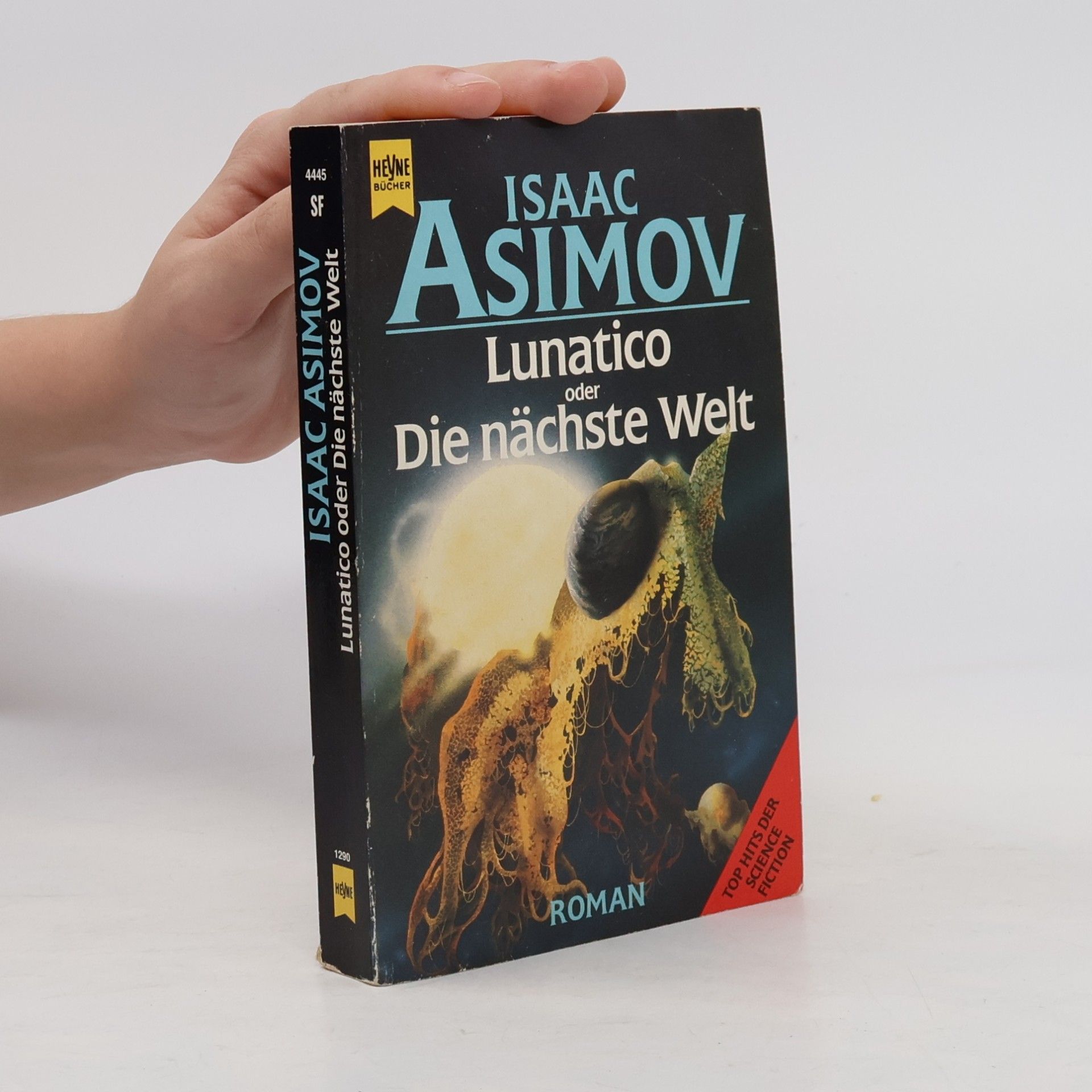 Isaac Asimov Lunatico oder die nächste Welt