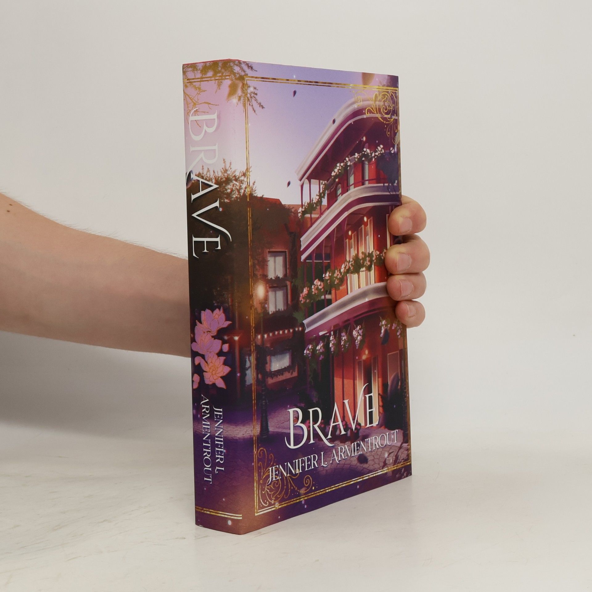 Jennifer L. Armentrout Brave