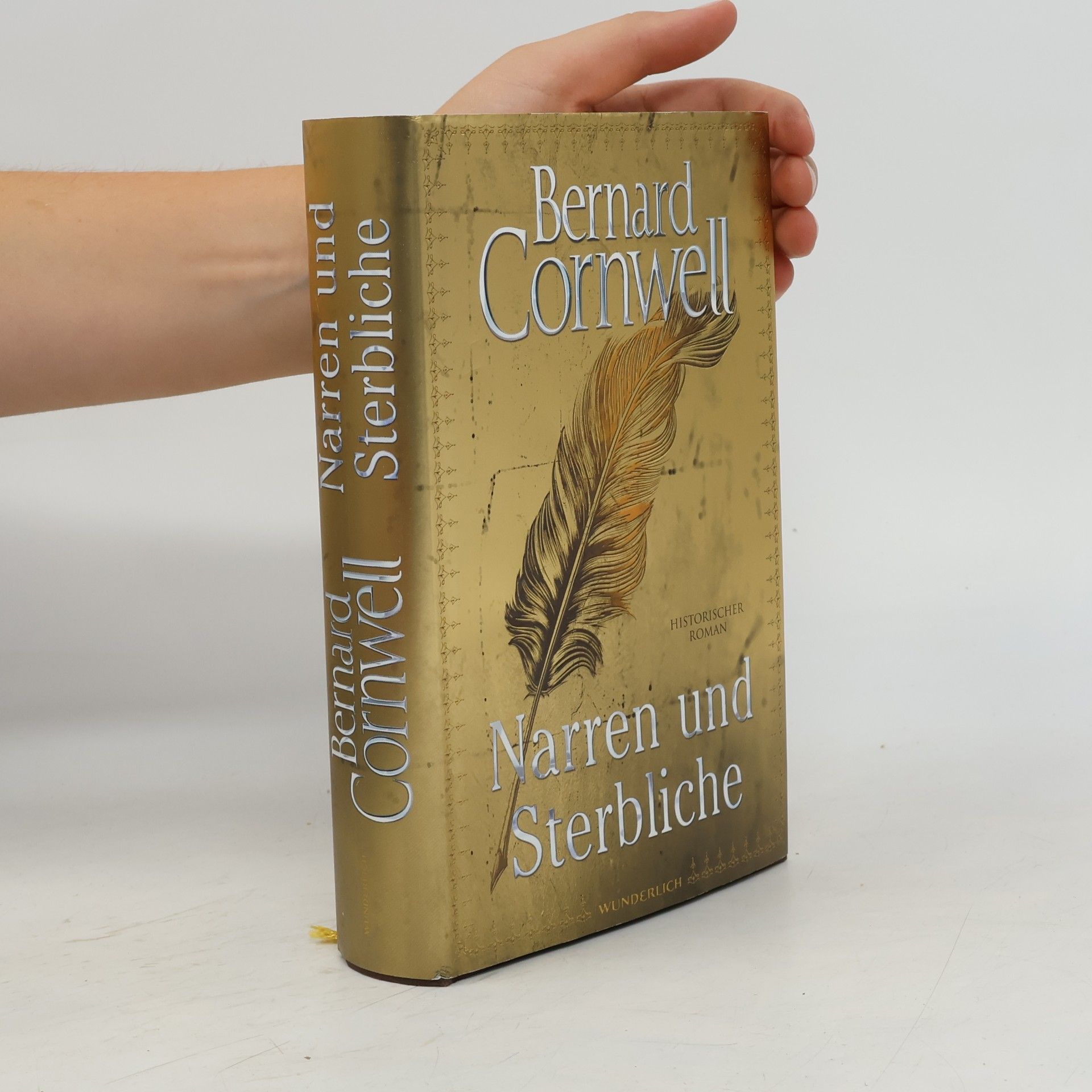 Bernard Cornwell Narren und Sterbliche