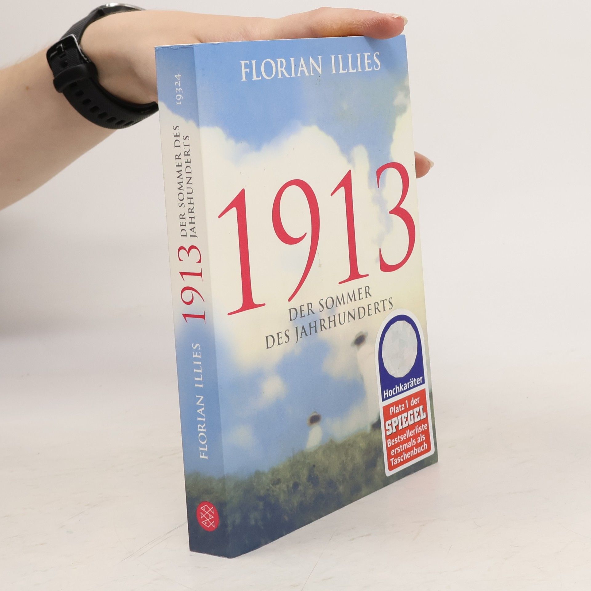Florian Illies 1913 Der Sommer des Jahrhunderts
