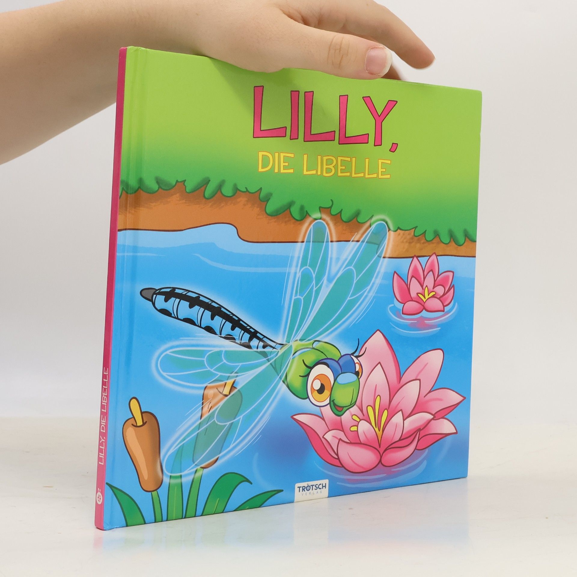 Autorenkollektiv Lilly, die Libelle