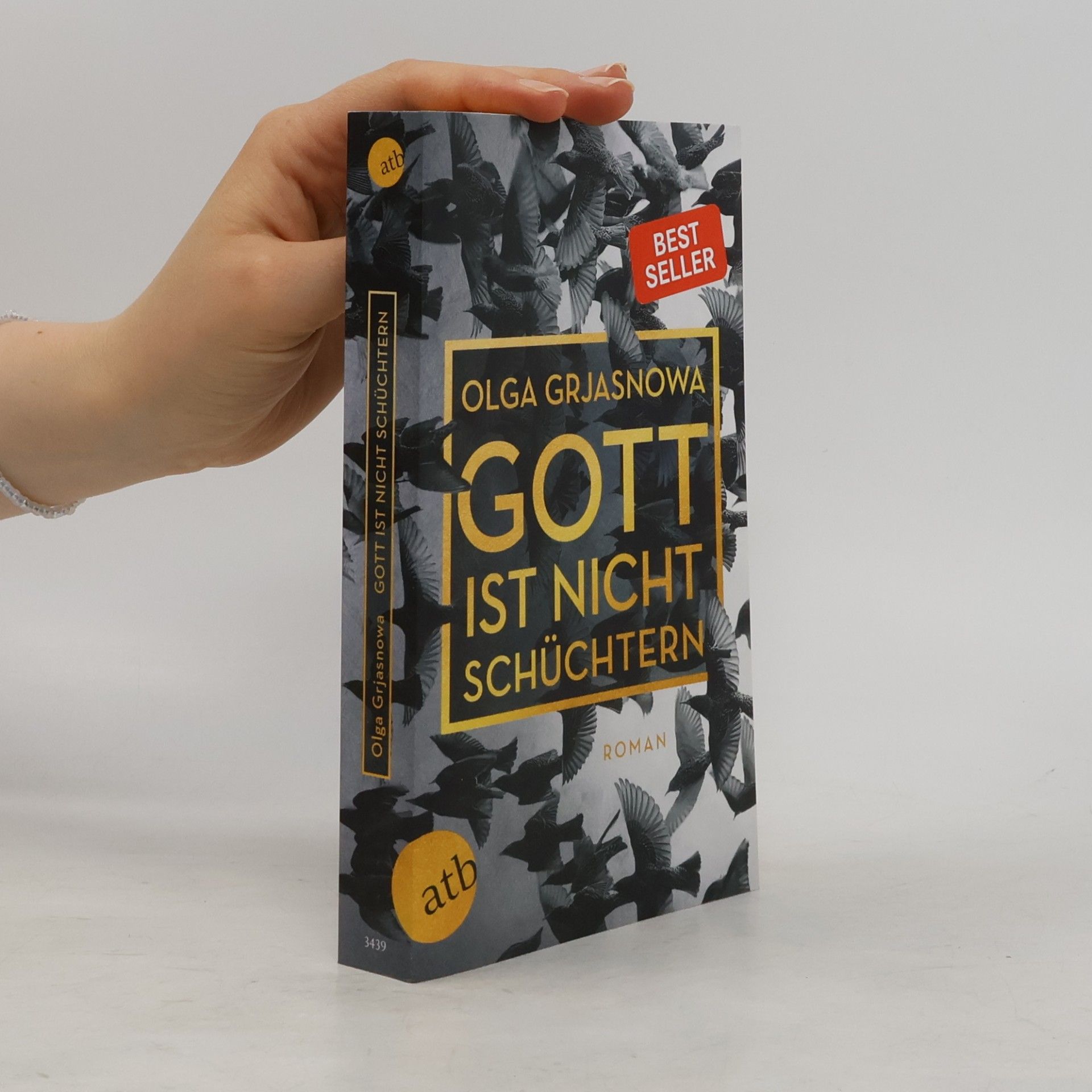 Olga Grjasnowa Gott ist nicht schüchtern