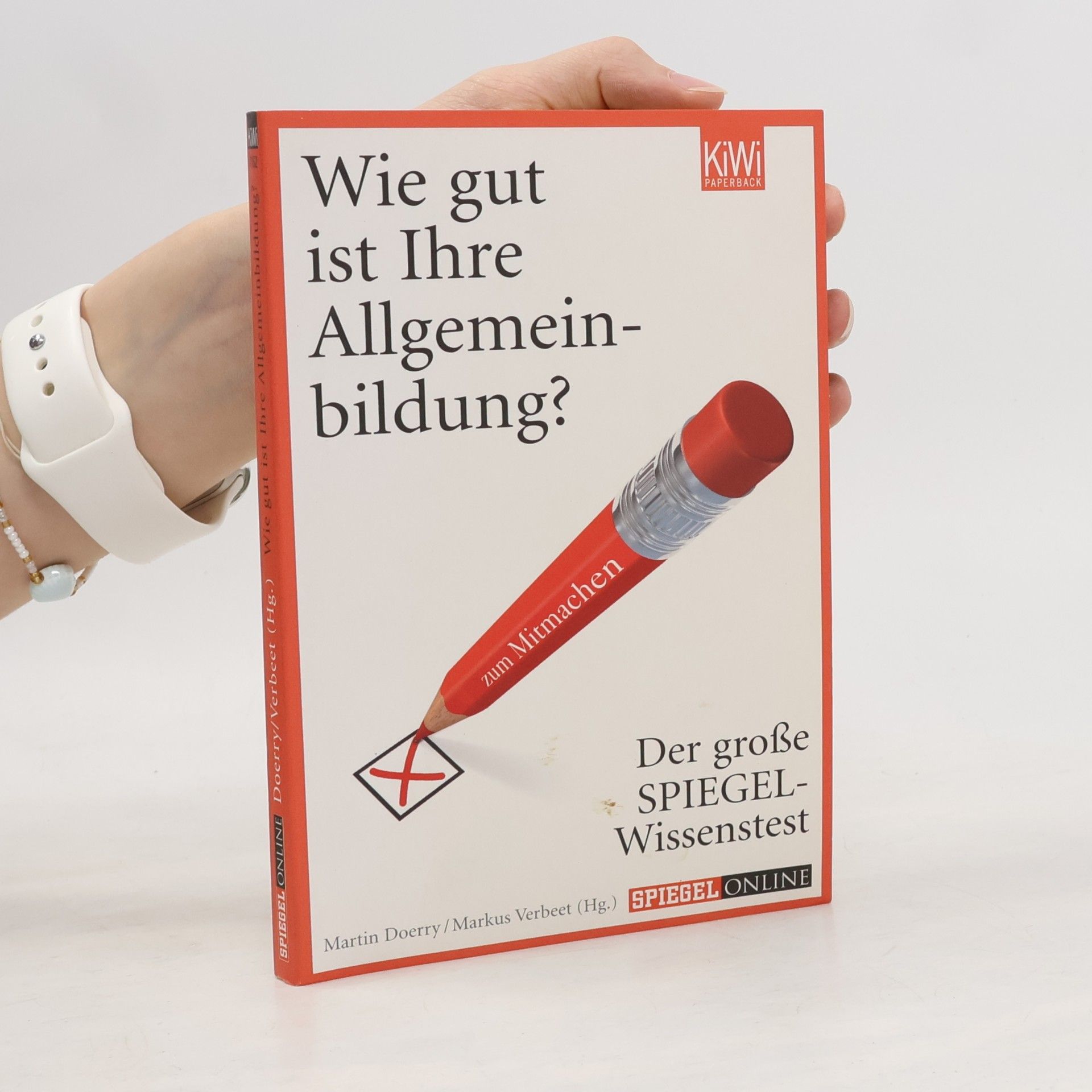 Martin Doerry Wie gut ist Ihre Allgemeinbildung?