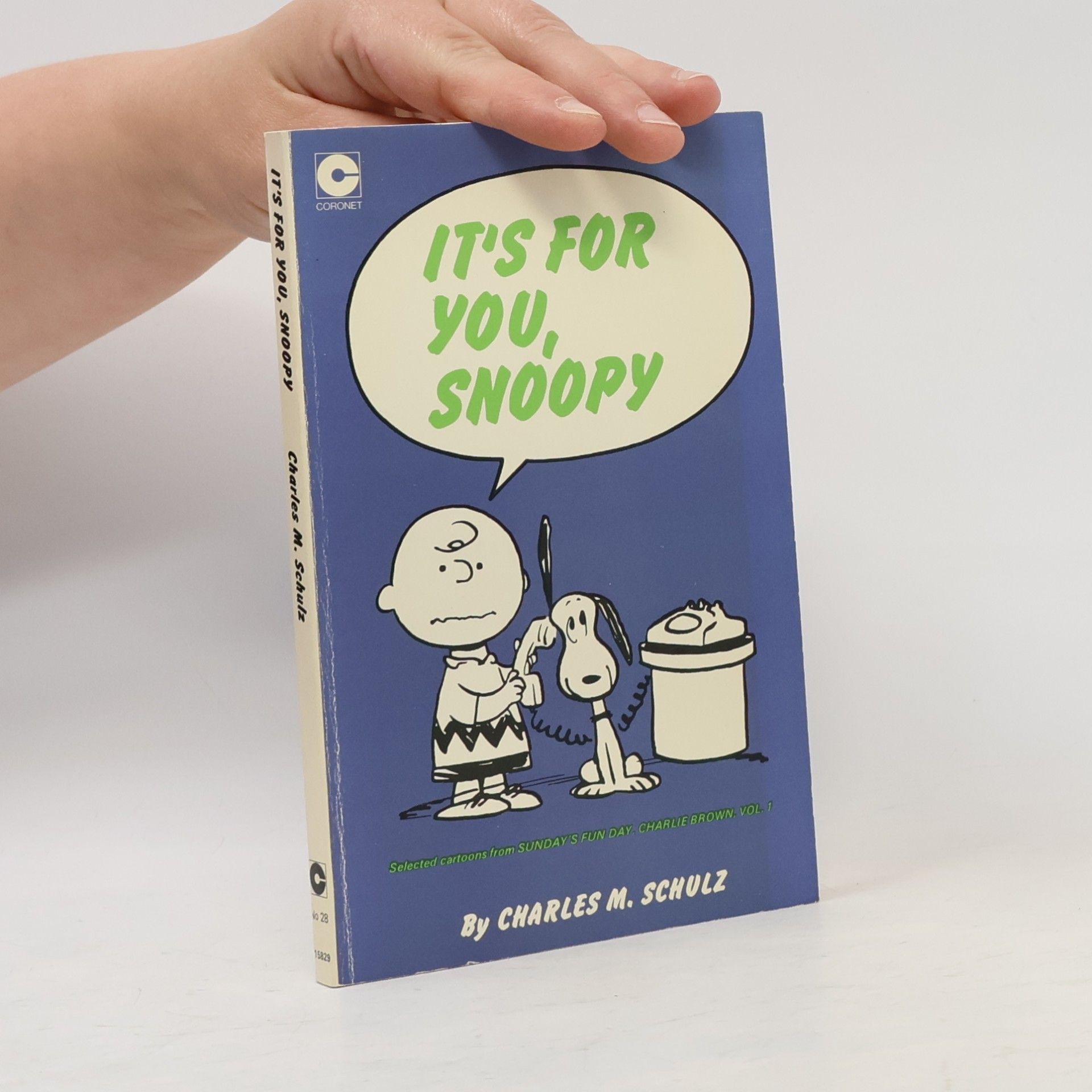 Charles M. Schulz Charlie Brown - 1: It's For You, Snoopy