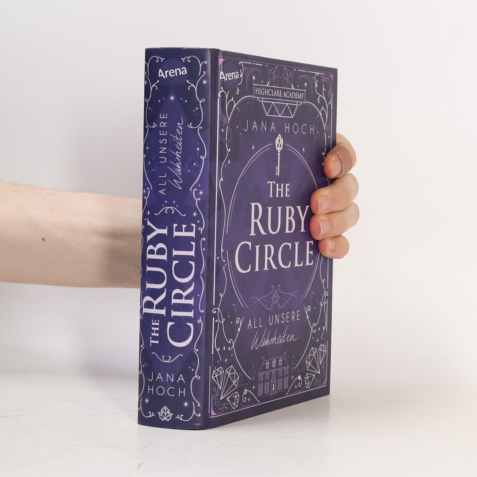 Jana Hoch All unsere Wahrheiten / The Ruby Circle Bd.3