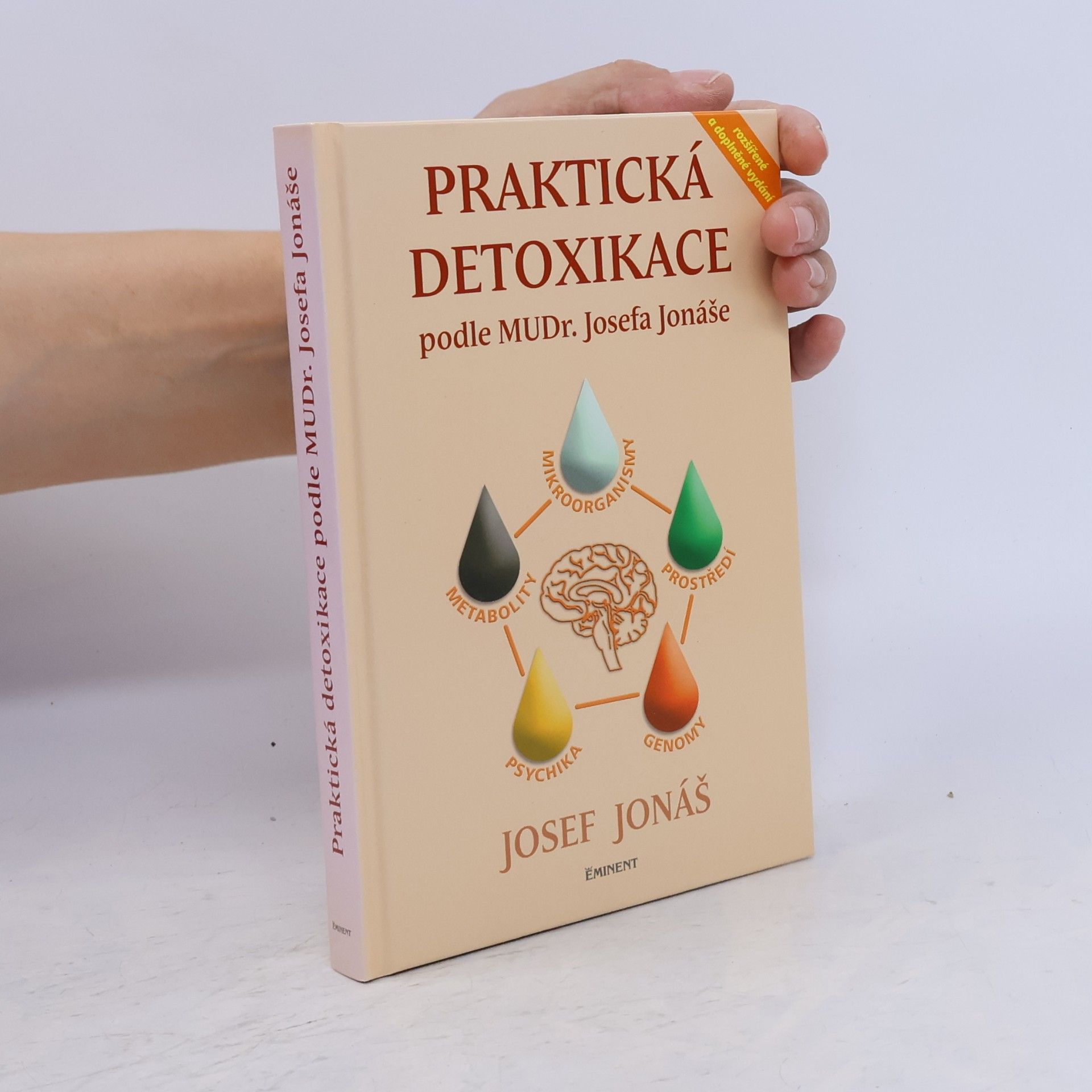 Josef Jonáš Praktická detoxikace podle MuDr. Josefa Jonáše