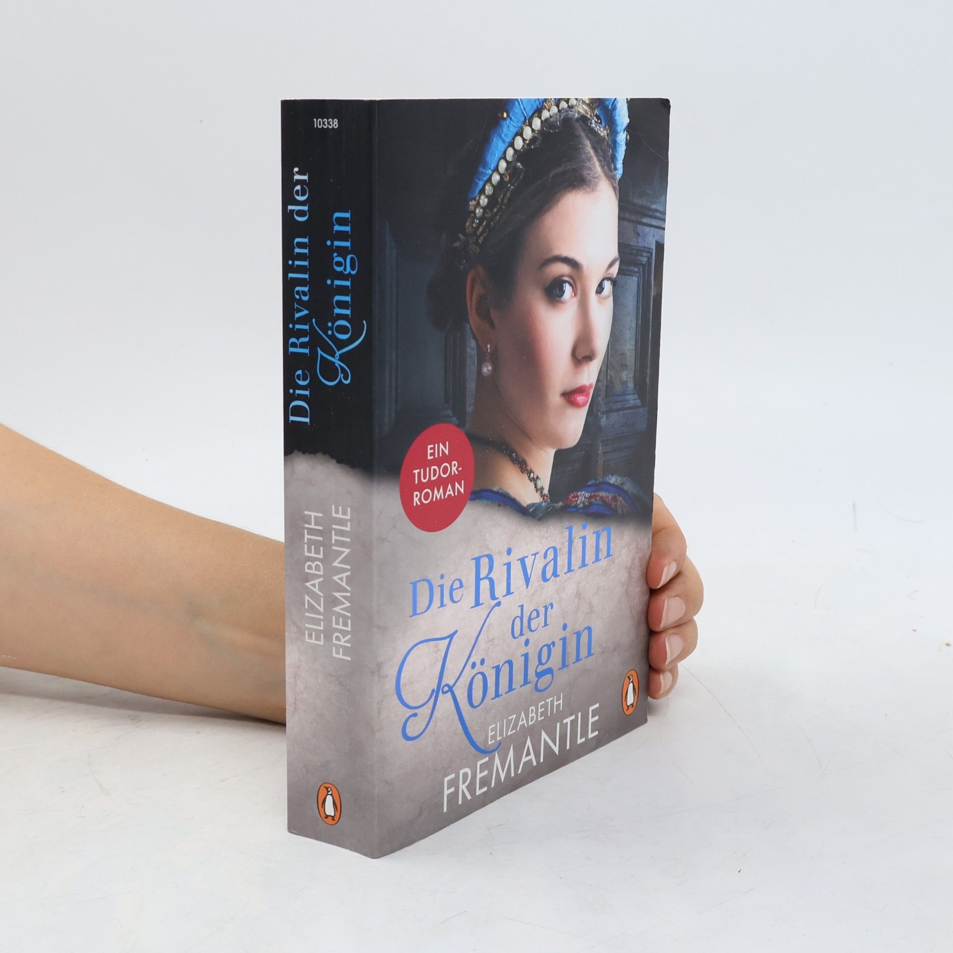 Elizabeth Fremantle Die Rivalin der Königin