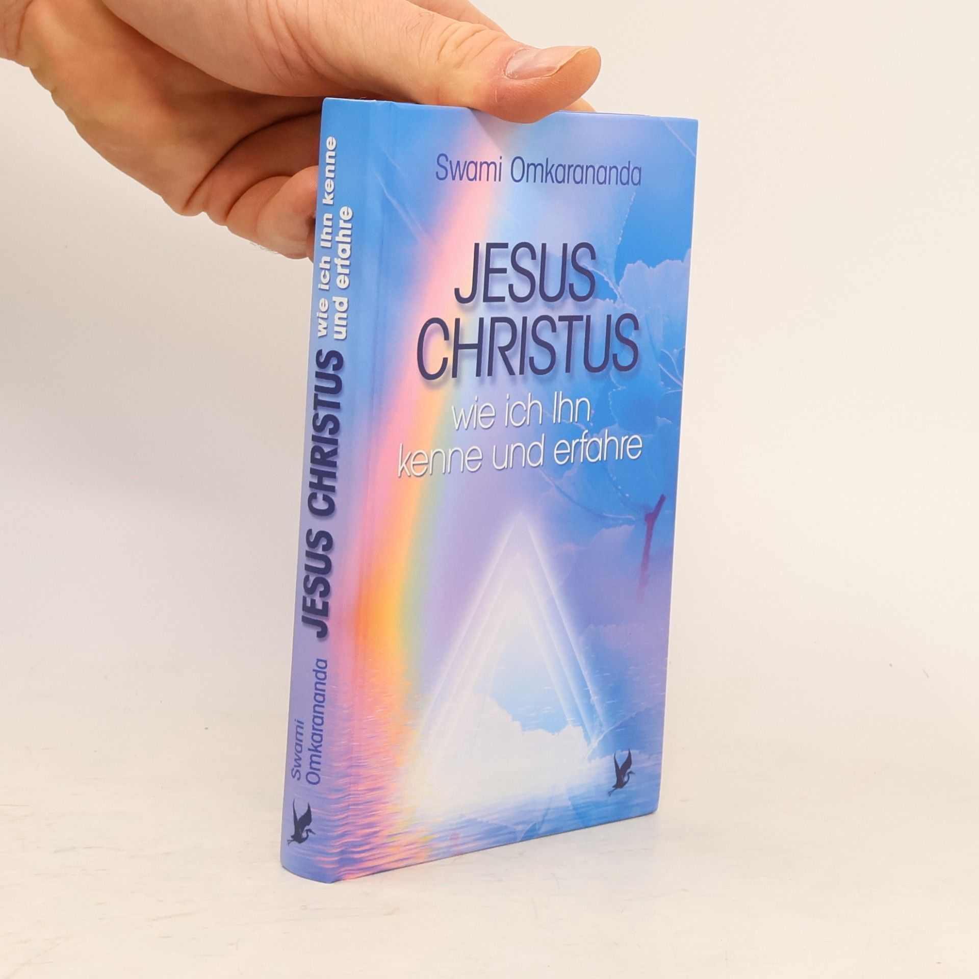 Omkarananda Jesus Christus - wie ich Ihn kenne und erfahre