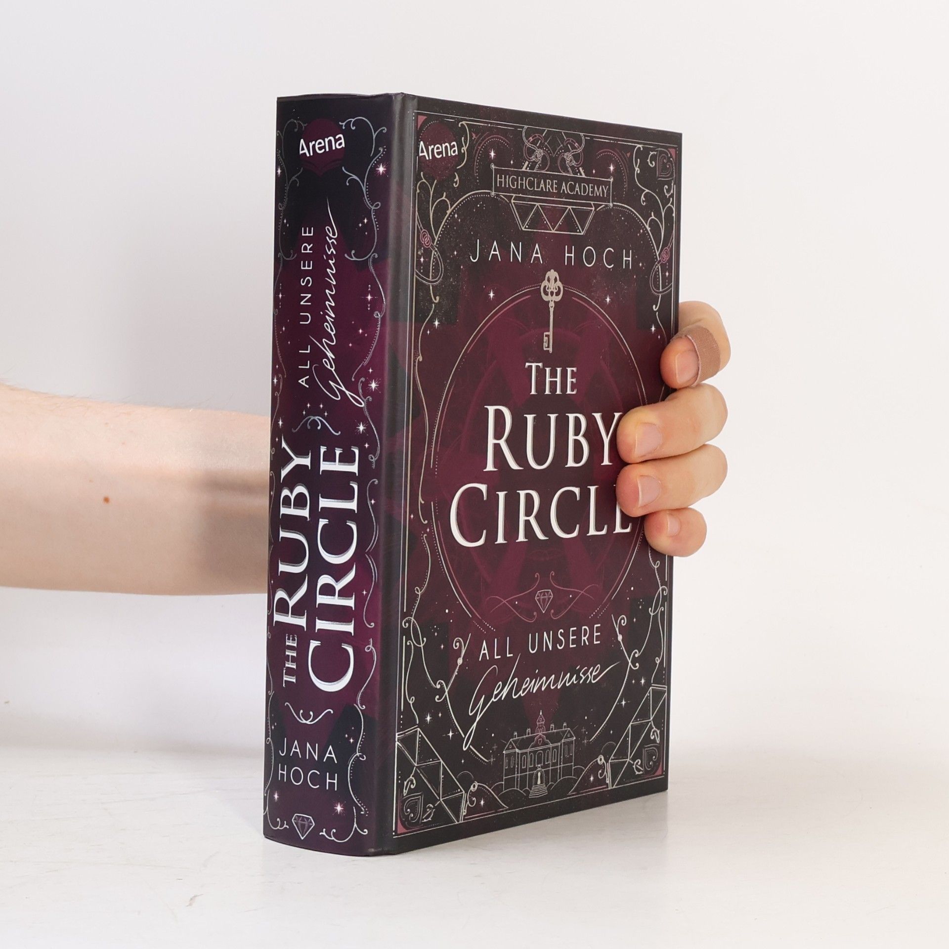 Jana Hoch The Ruby Circle (1). All unsere Geheimnisse