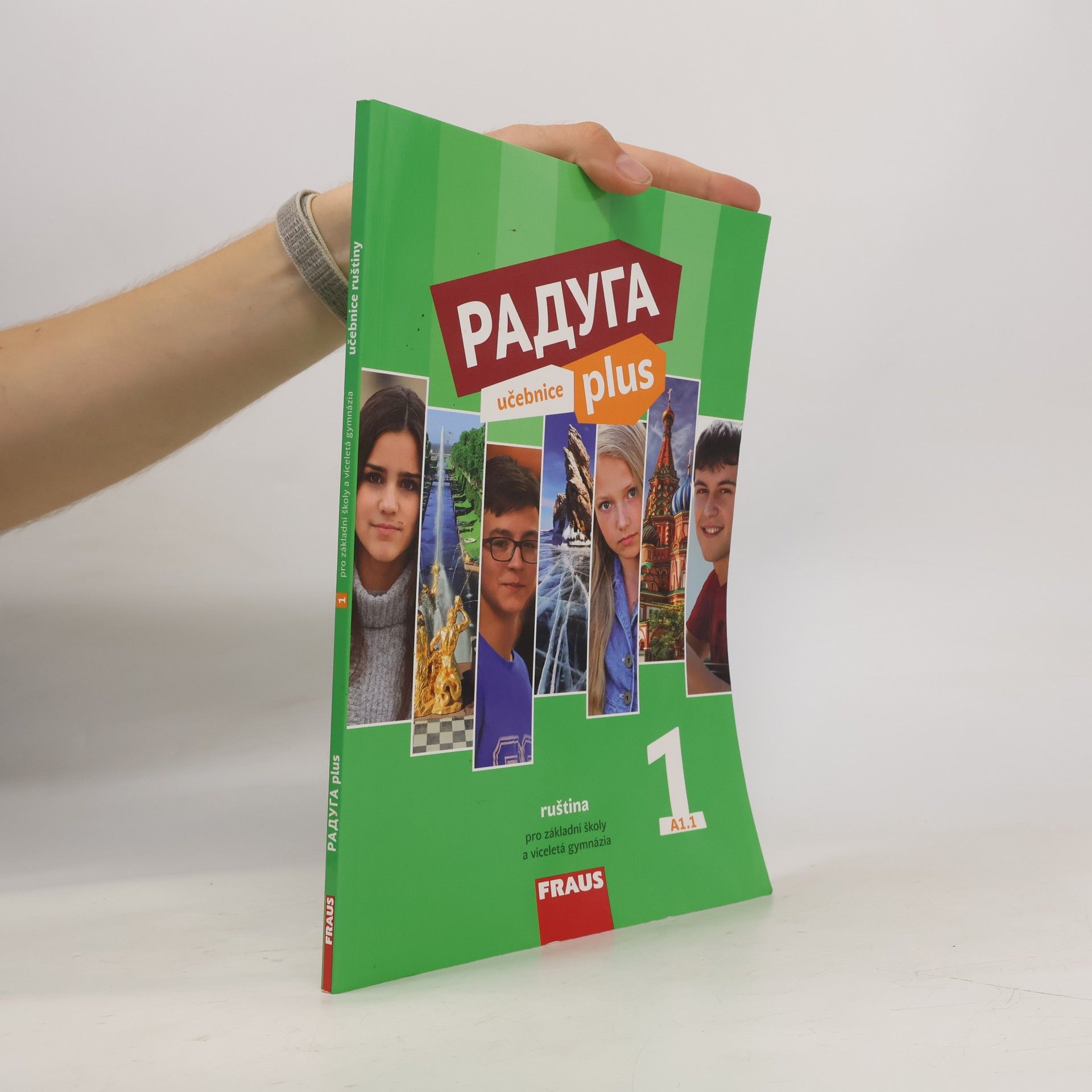 Raduga plus 1 : ruština pro základní školy a víceletá gymnázia. Učebnice