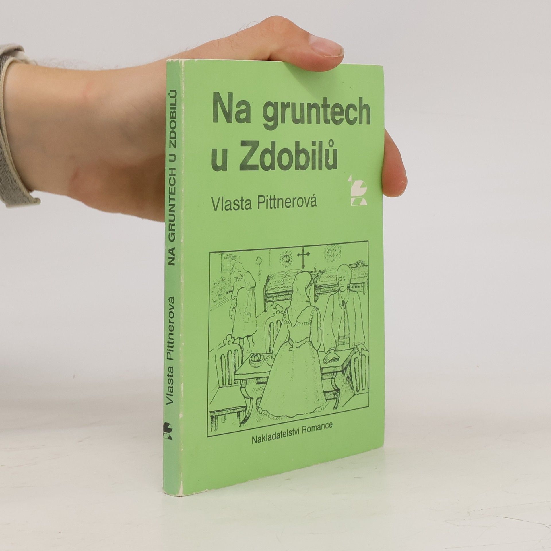 Vlasta Pittnerová Na gruntech u Zdobilů
