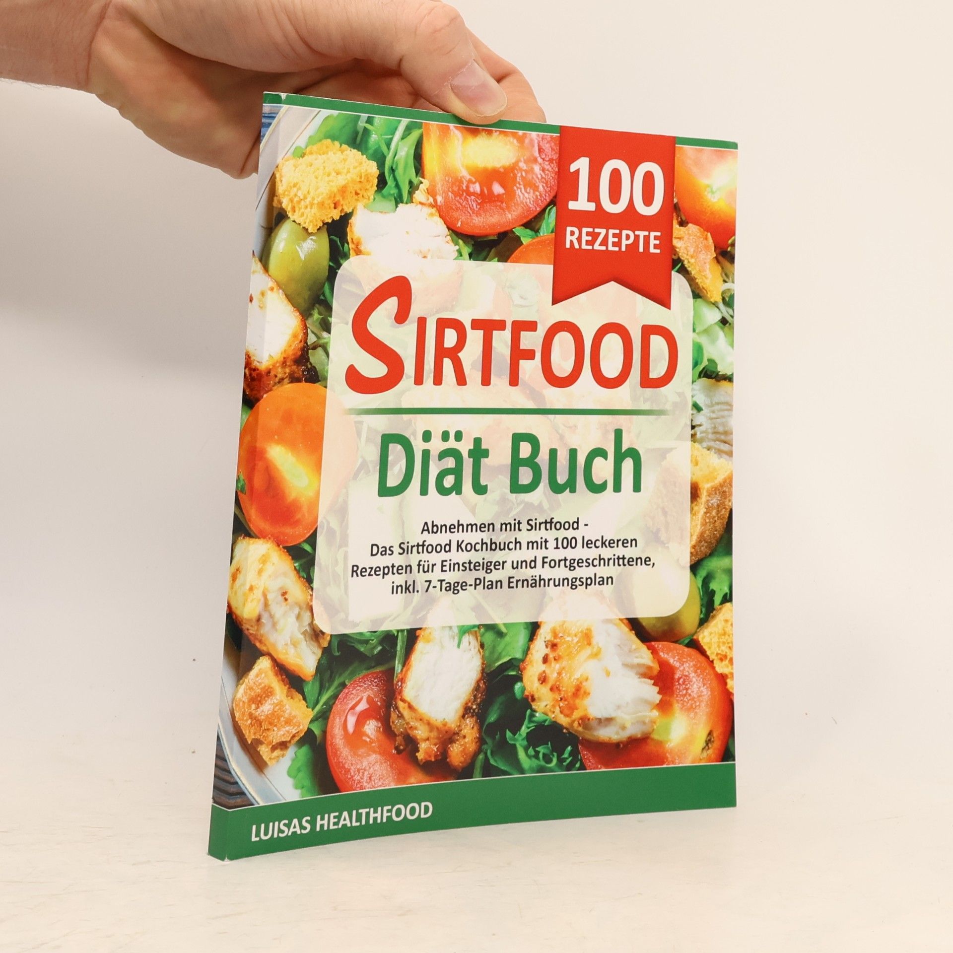 LUISAS HEALTHFOOD SIRTFOOD DIÄT BUCH