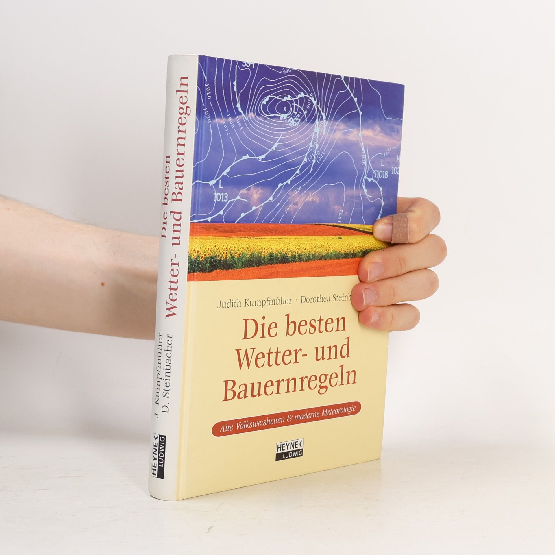 Judith Kumpfmüller Die besten Wetter- und Bauernregeln