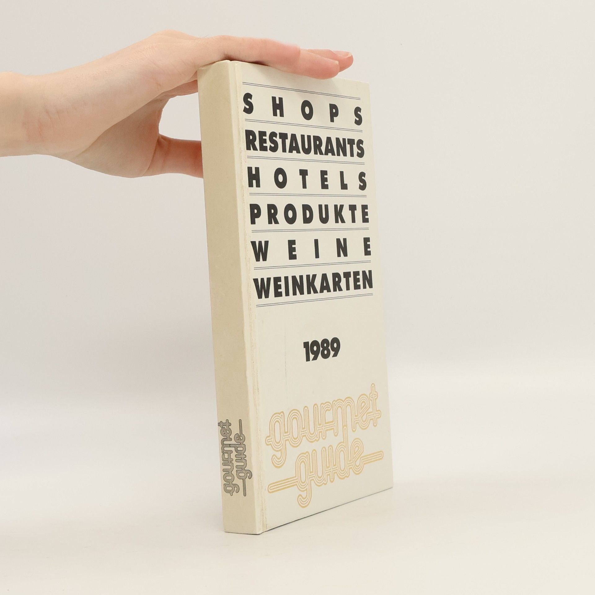 Kolektiv autorů Gourmet - Guide 1989.